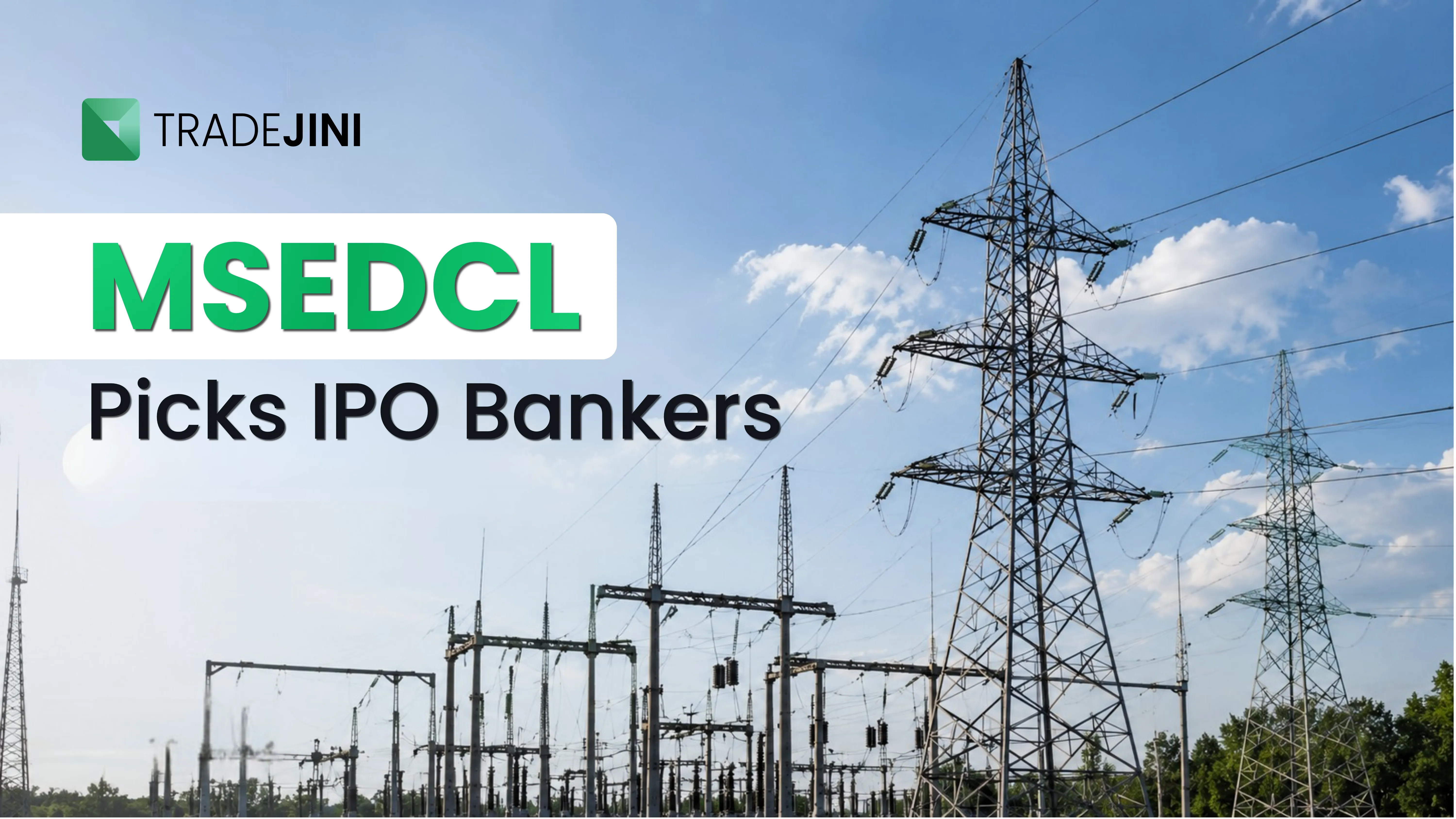 MSEDCL Appoints Six Investment Banks for Proposed ₹10,000 Crore IPO