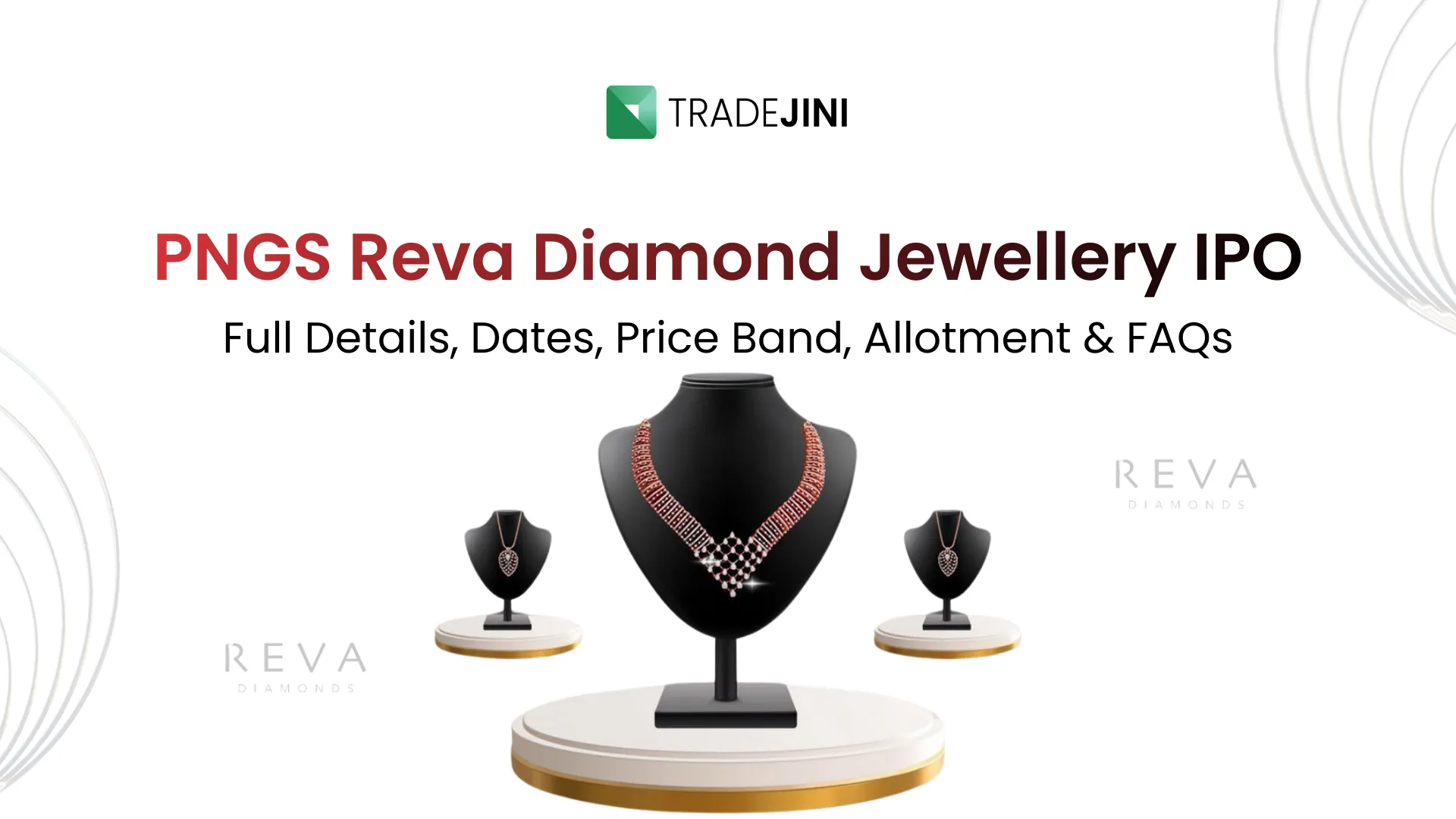 PNGS Reva Diamond Jewellery IPO – Diamond Jewellery IPO for Retail Focused Jewellery Brand