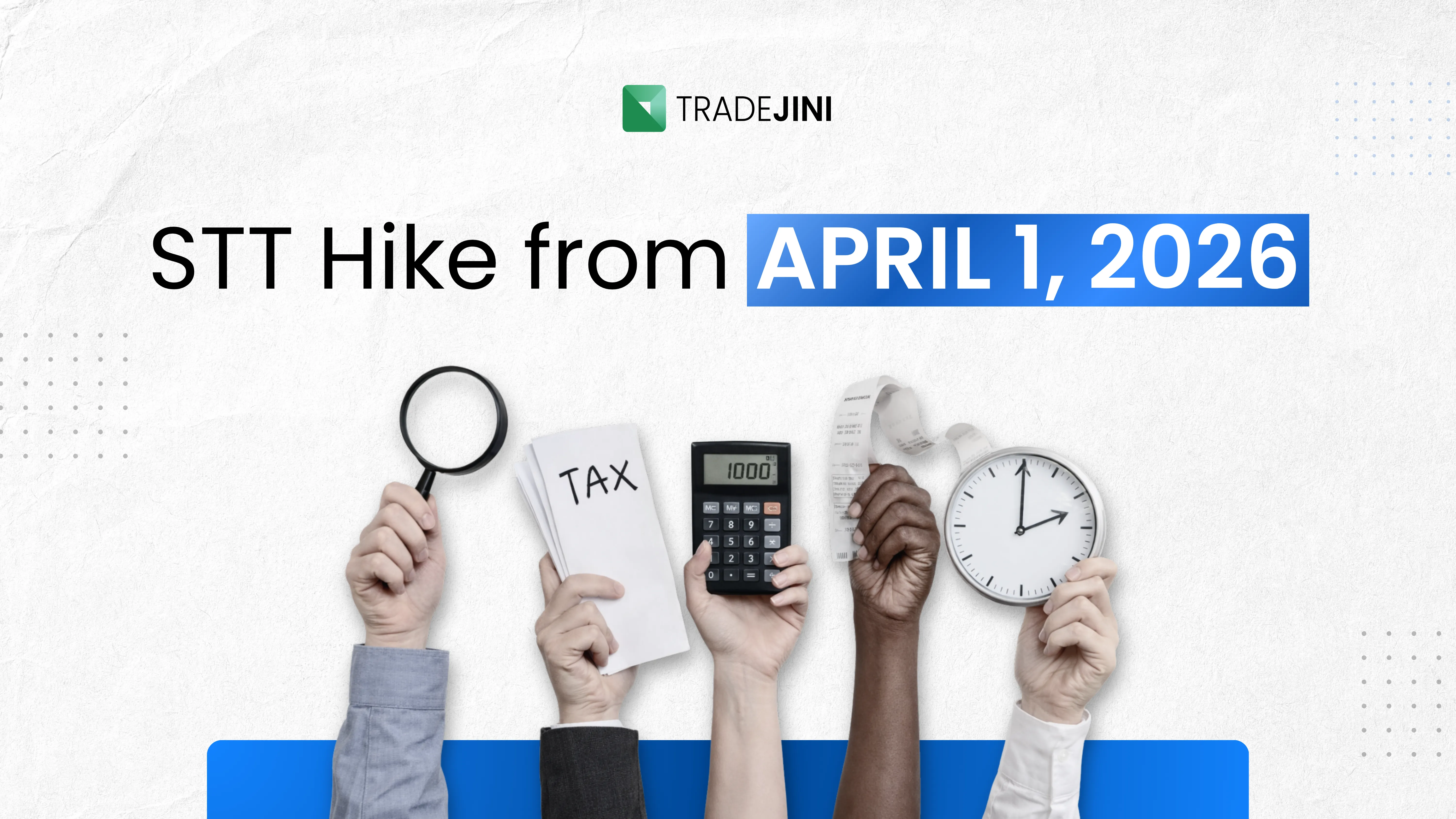 STT Hike from April 1, 2026