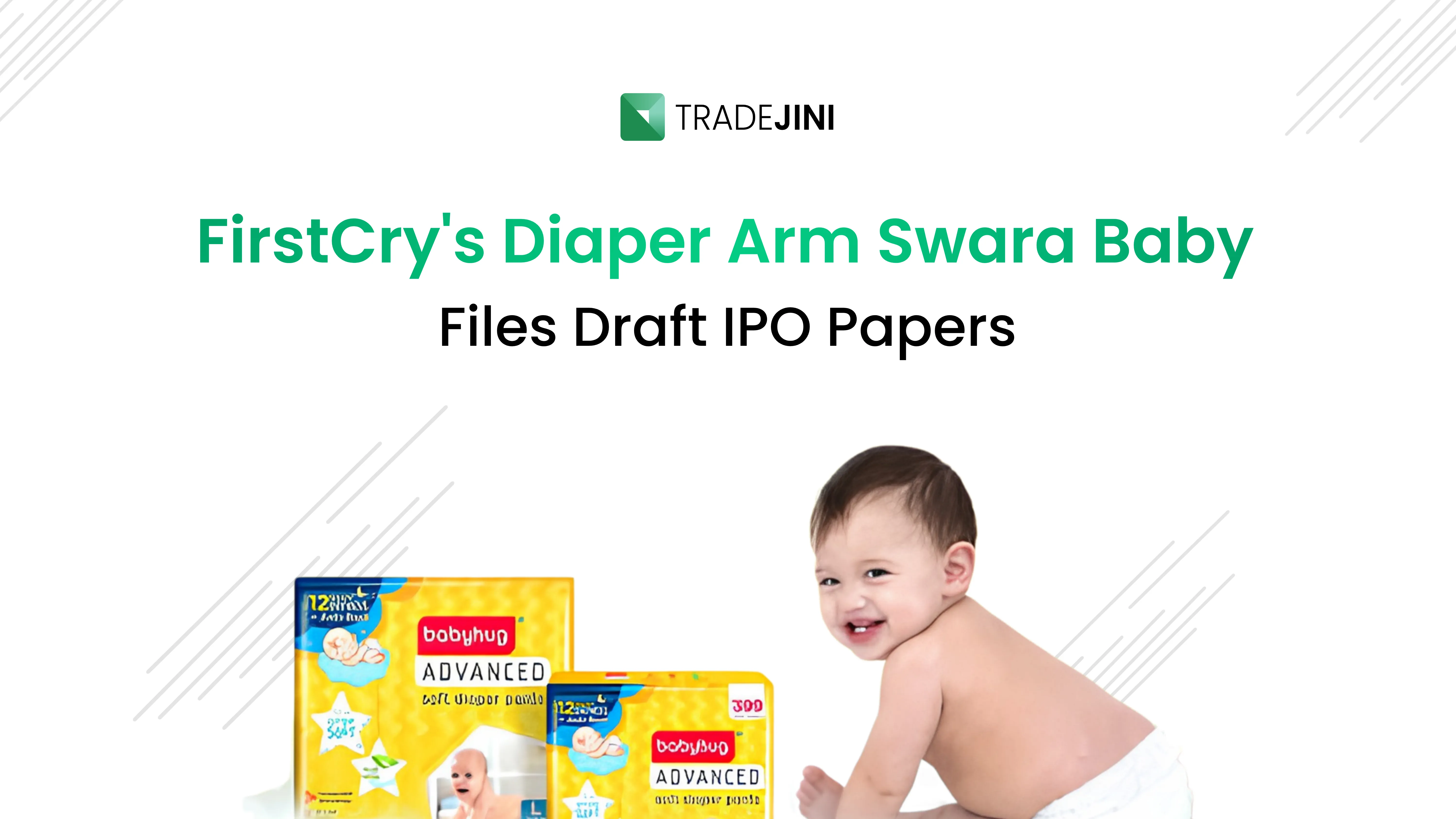 Swara Baby Products Files for Rs 1,000 Crore IPO