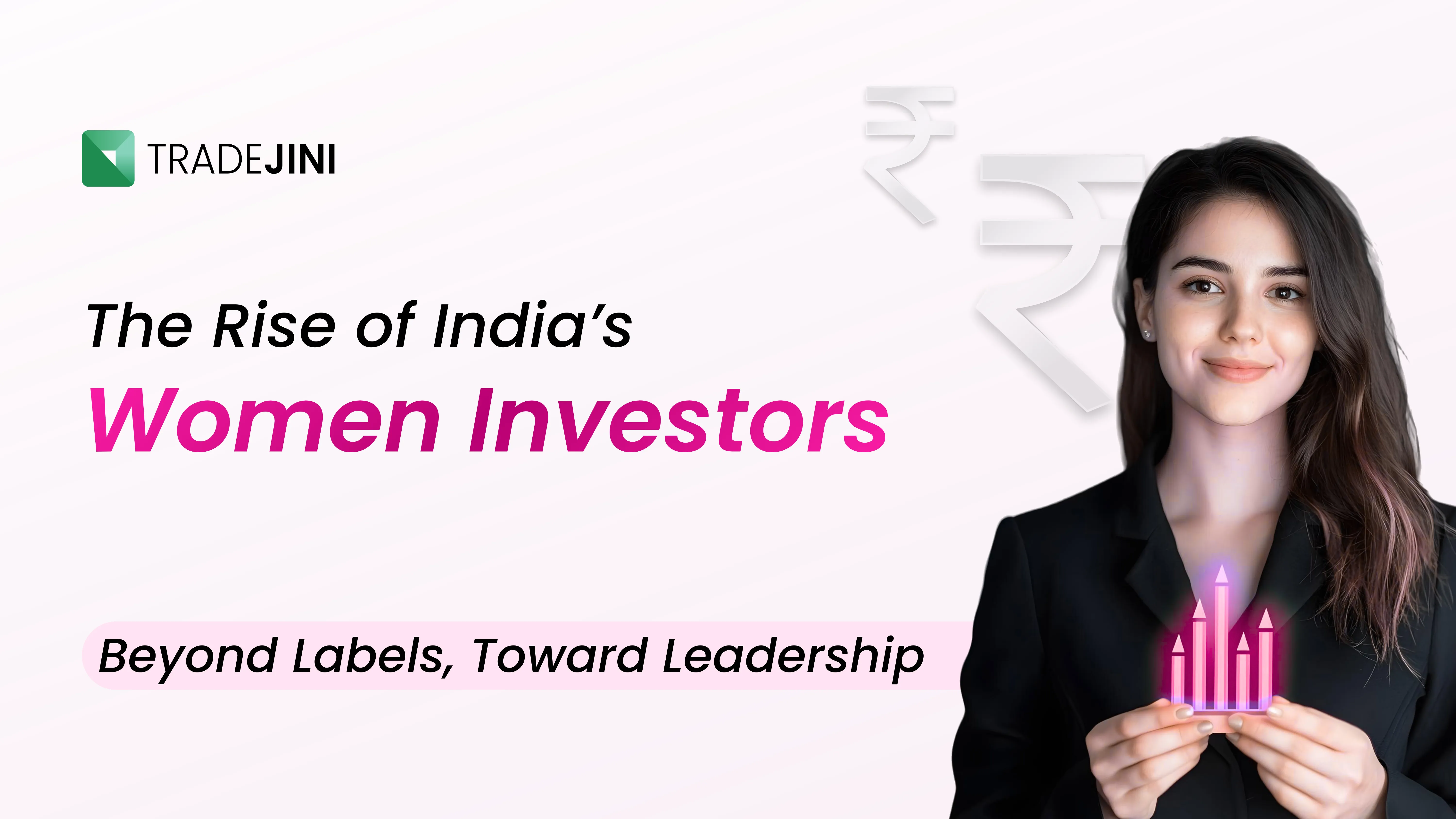 The Story of India’s Women Investors