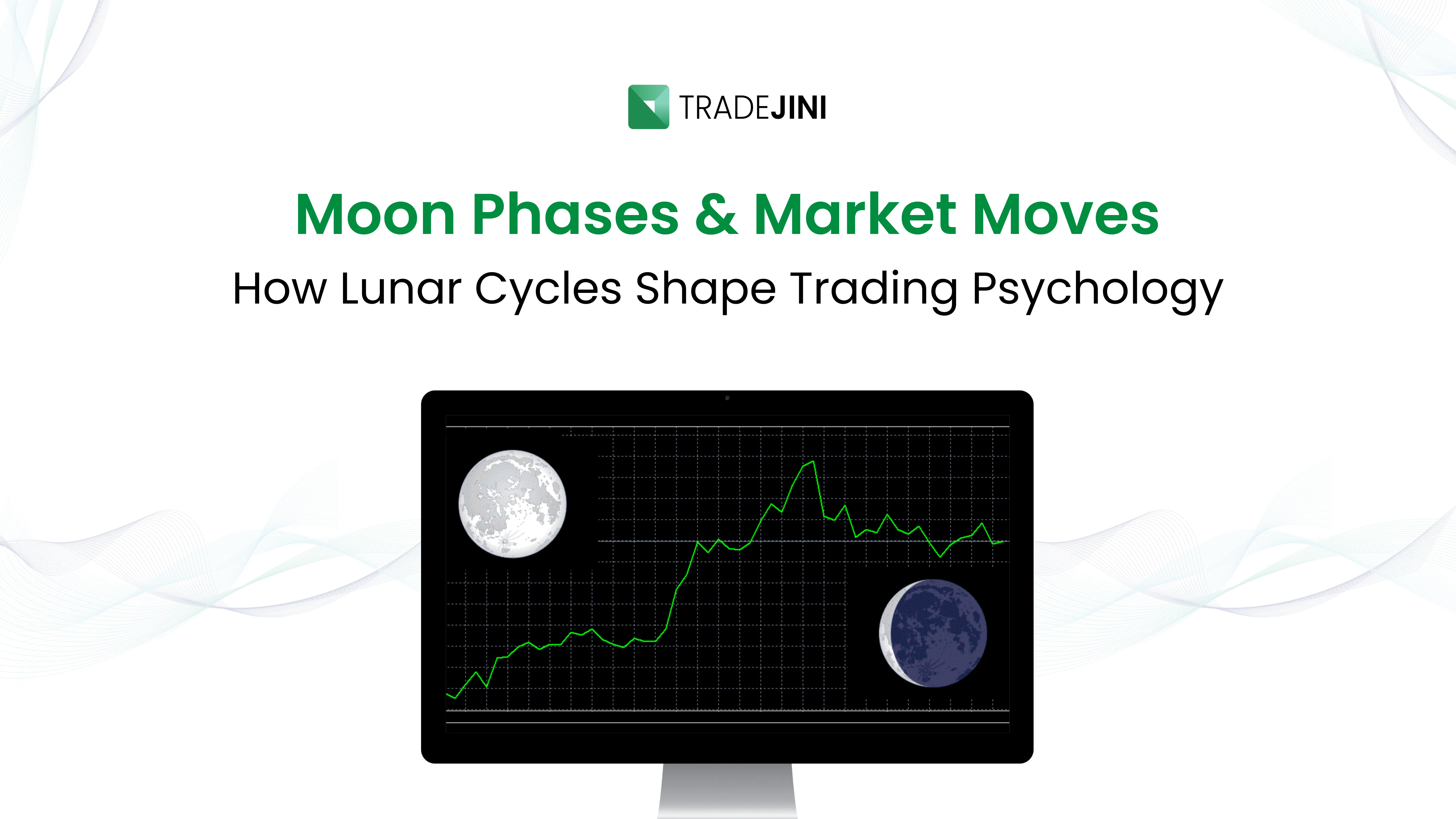 Moon Phases & Market Moves: How Lunar Cycles Shape Trading Psychology