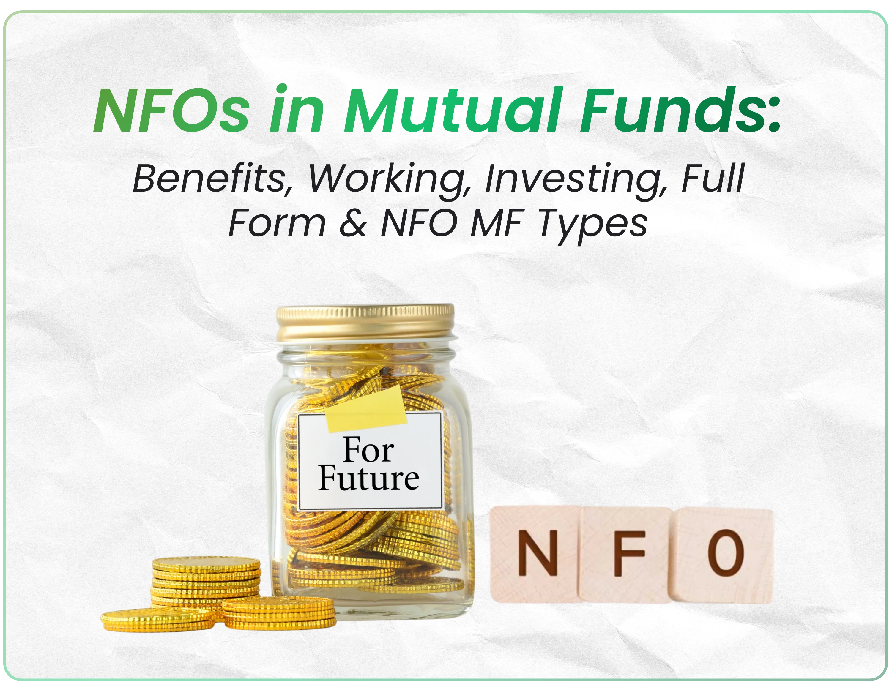 What is a NFO(New Fund Offer)?