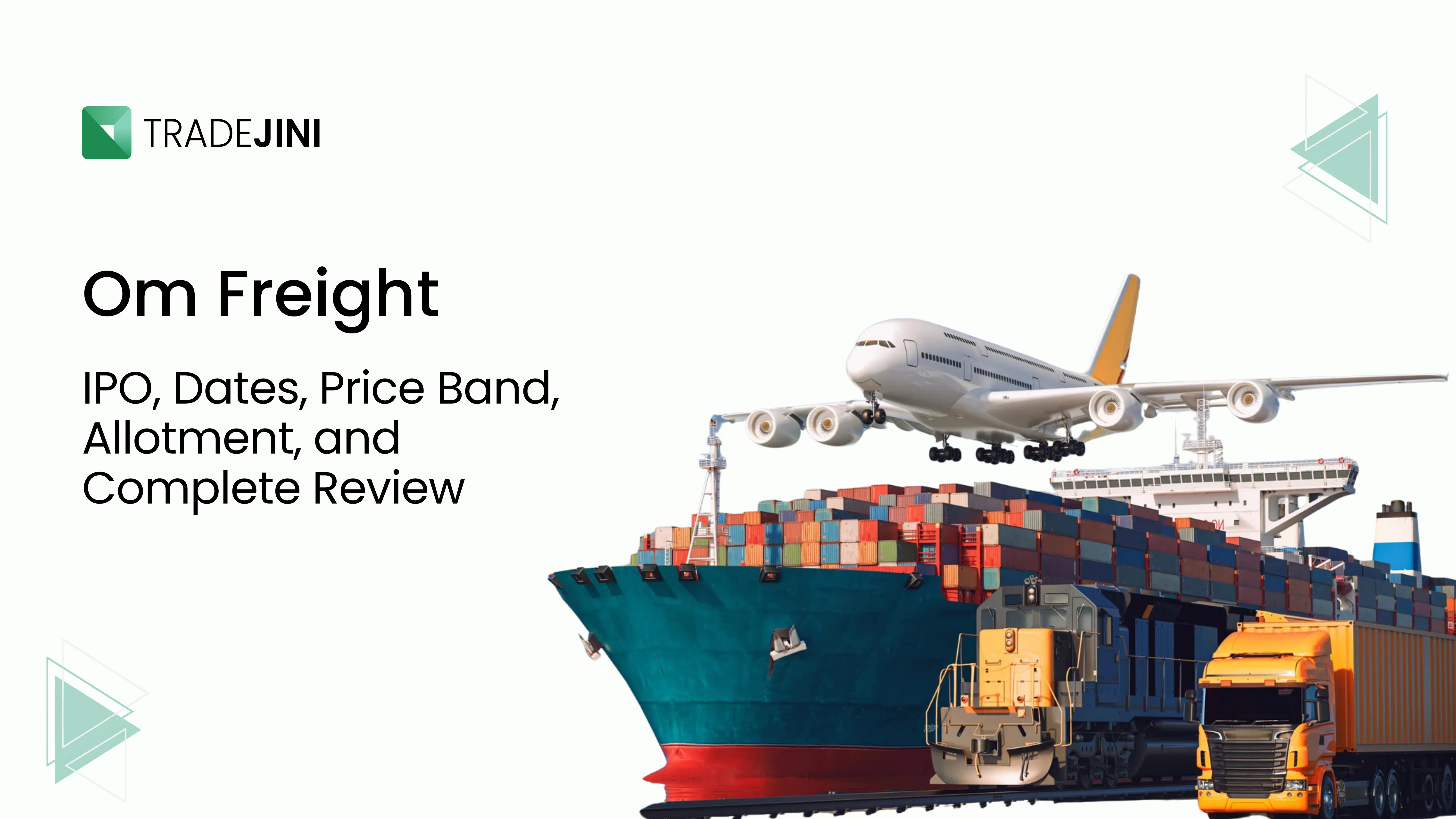 Om Freight IPO: Dates, Price Band, Allotment, and Complete Review