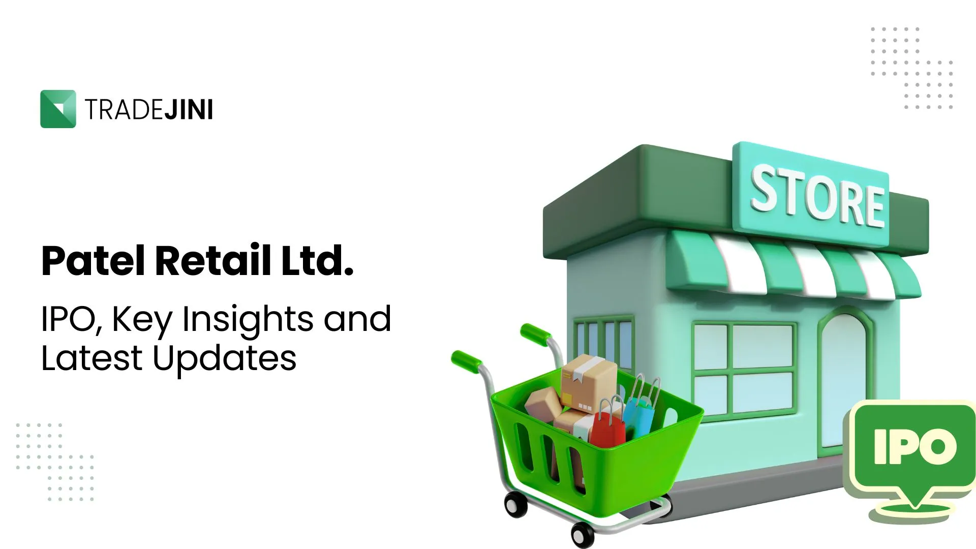 Patel retail IPO – complete DRHP-based analysis