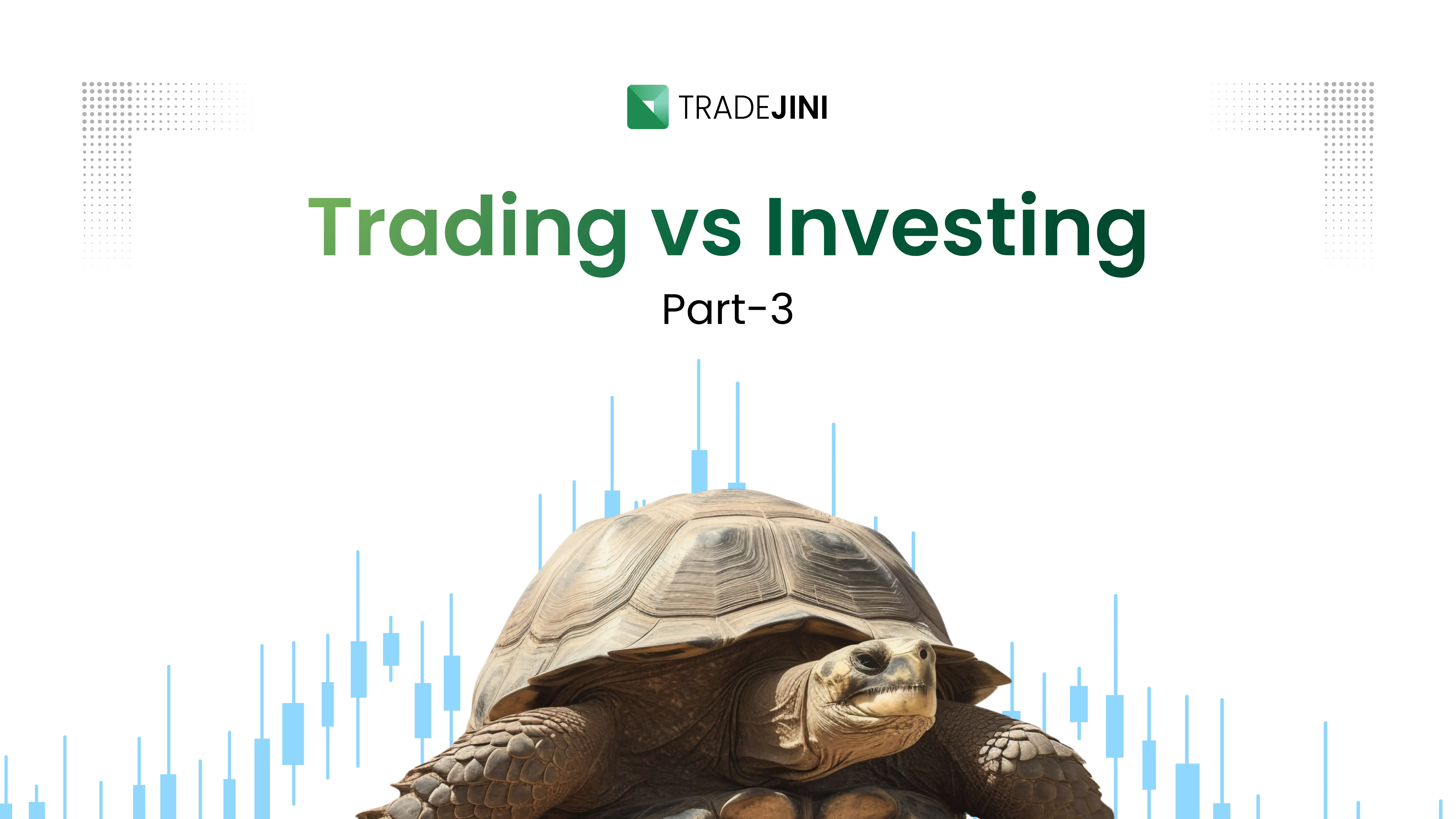 Trading vs Investing