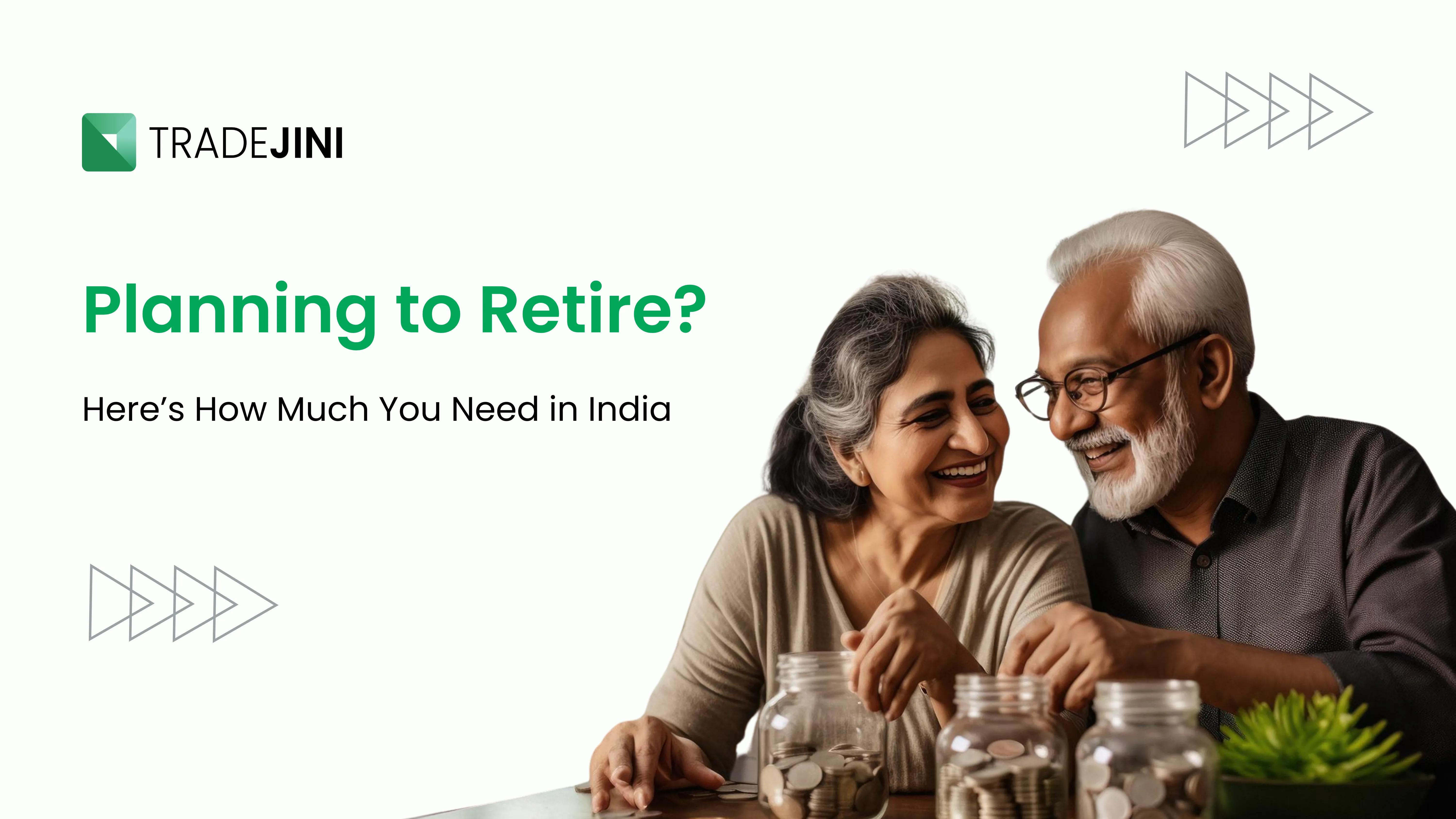 How much money need to retire in India