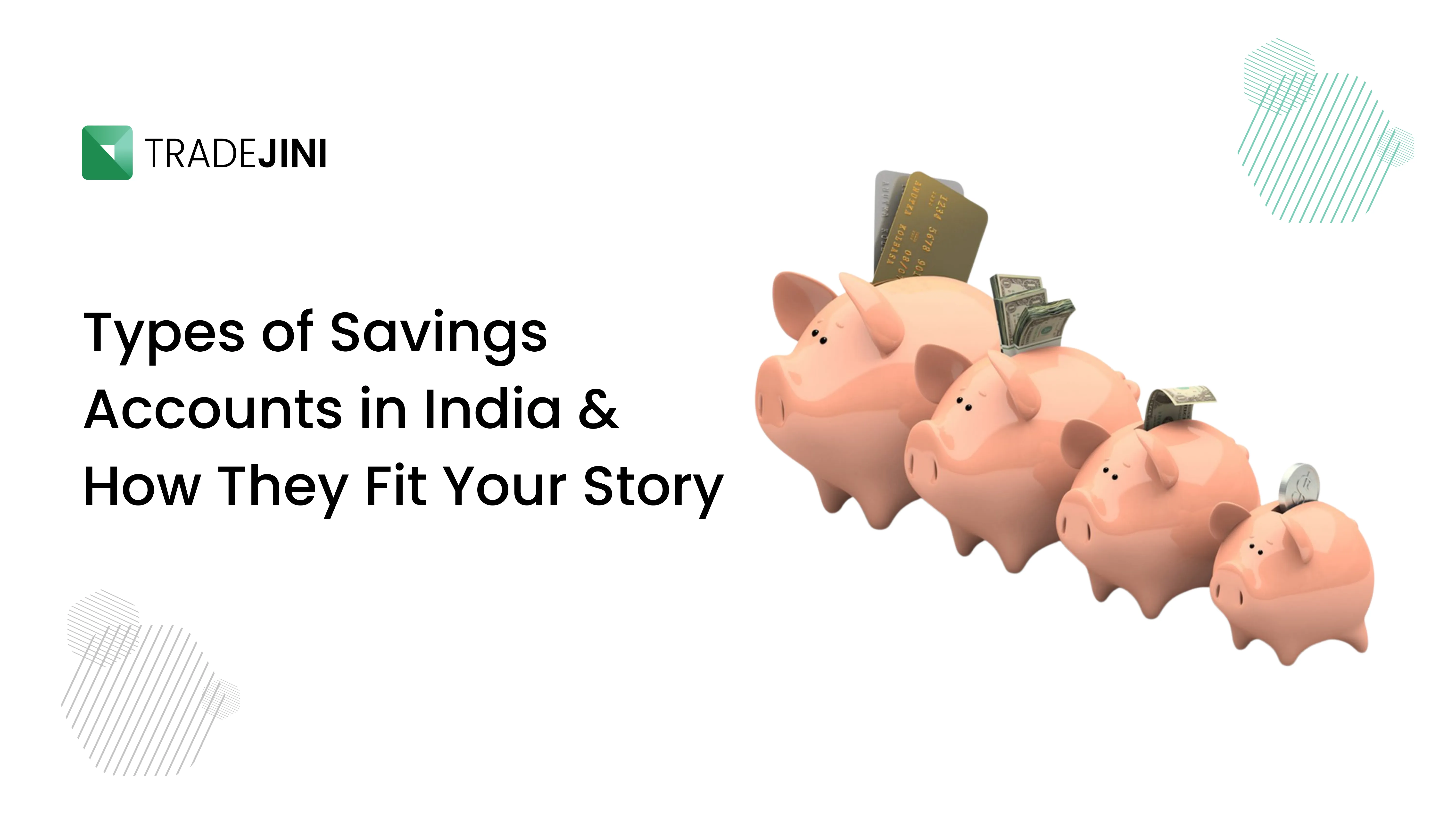 Types of Savings Accounts With Examples You’ll Relate To