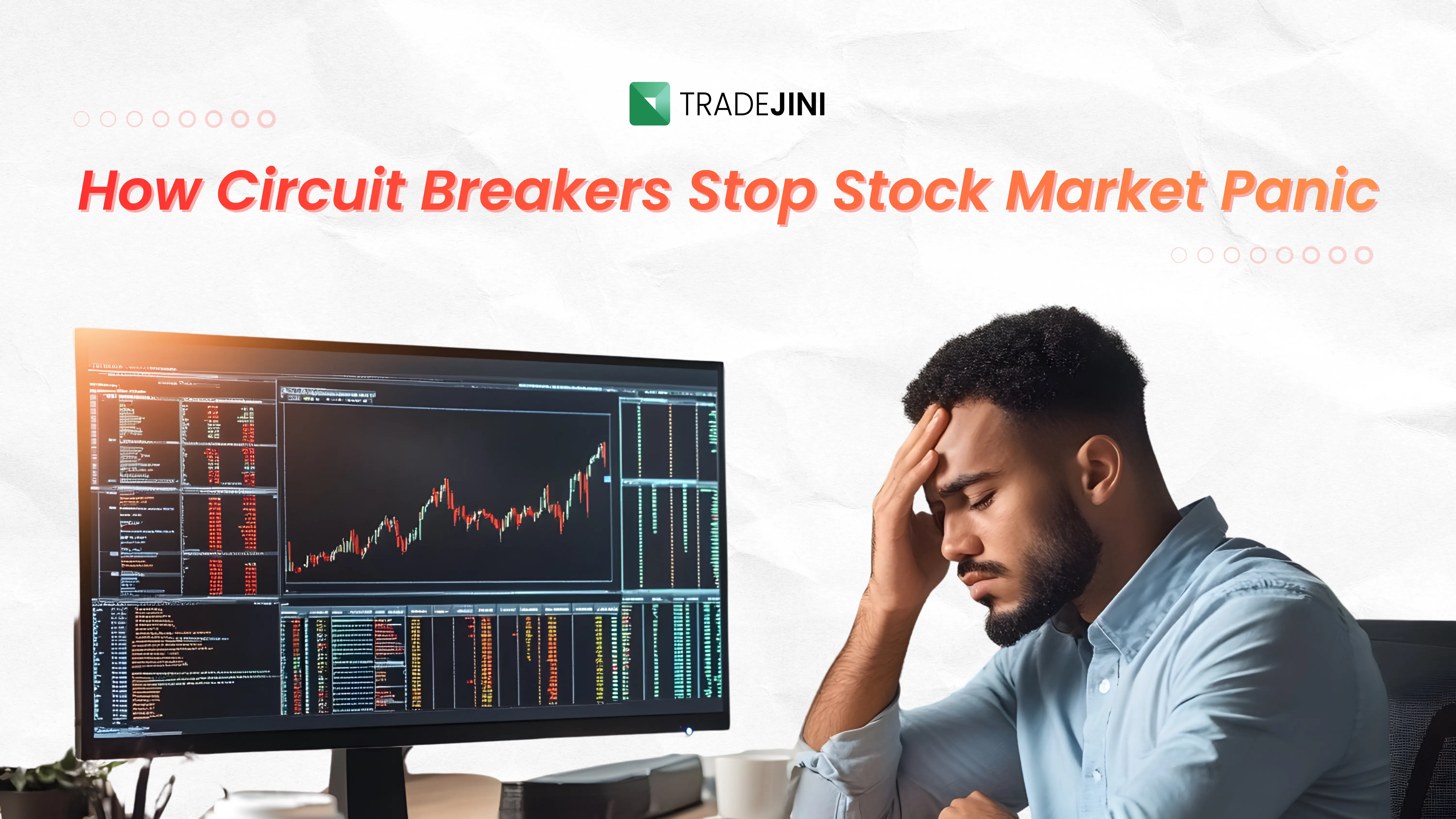 How Circuit Breakers Stop Stock Market Panic