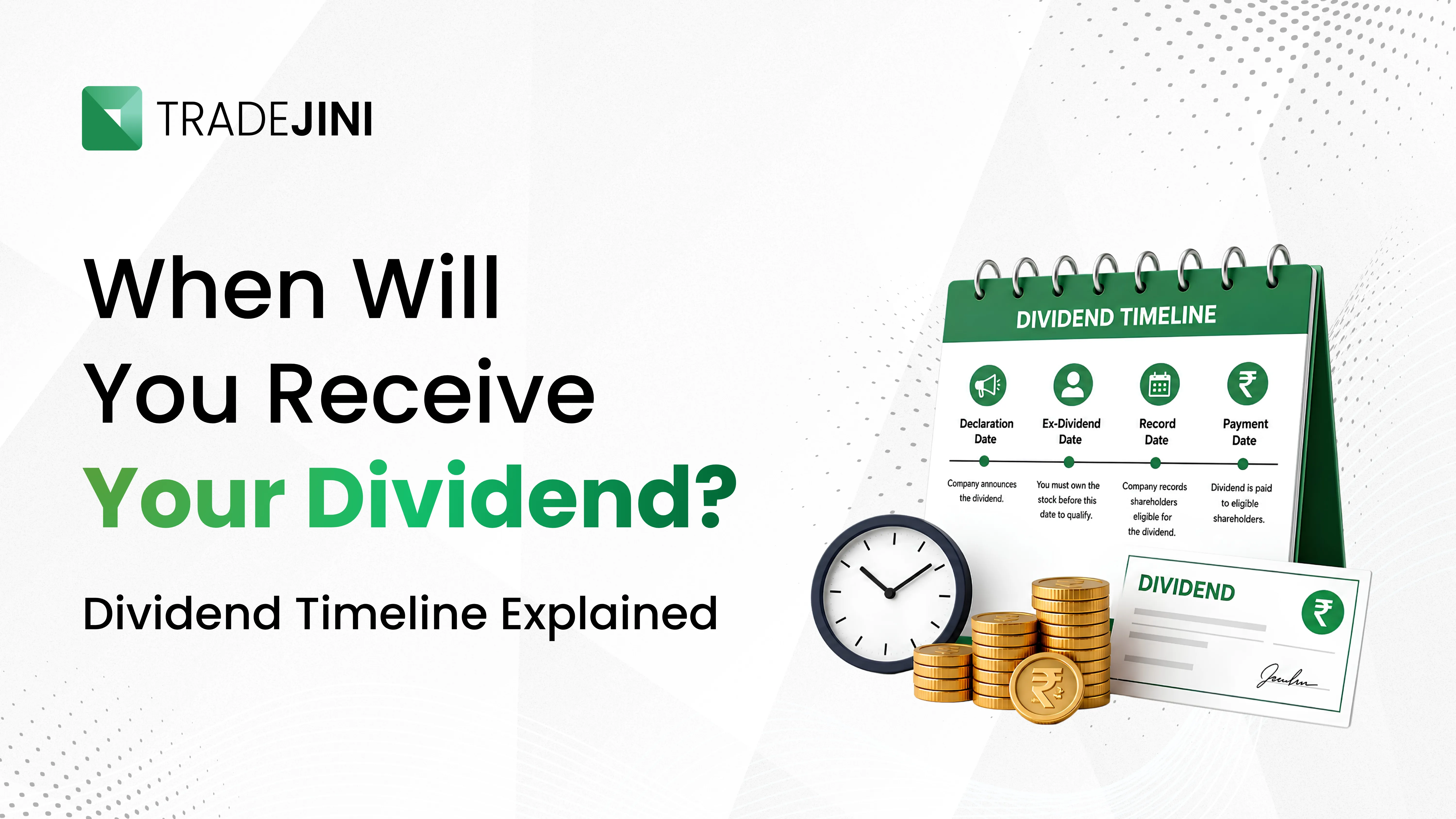 When Will You Receive Your Dividend? Dividend Timeline Explained