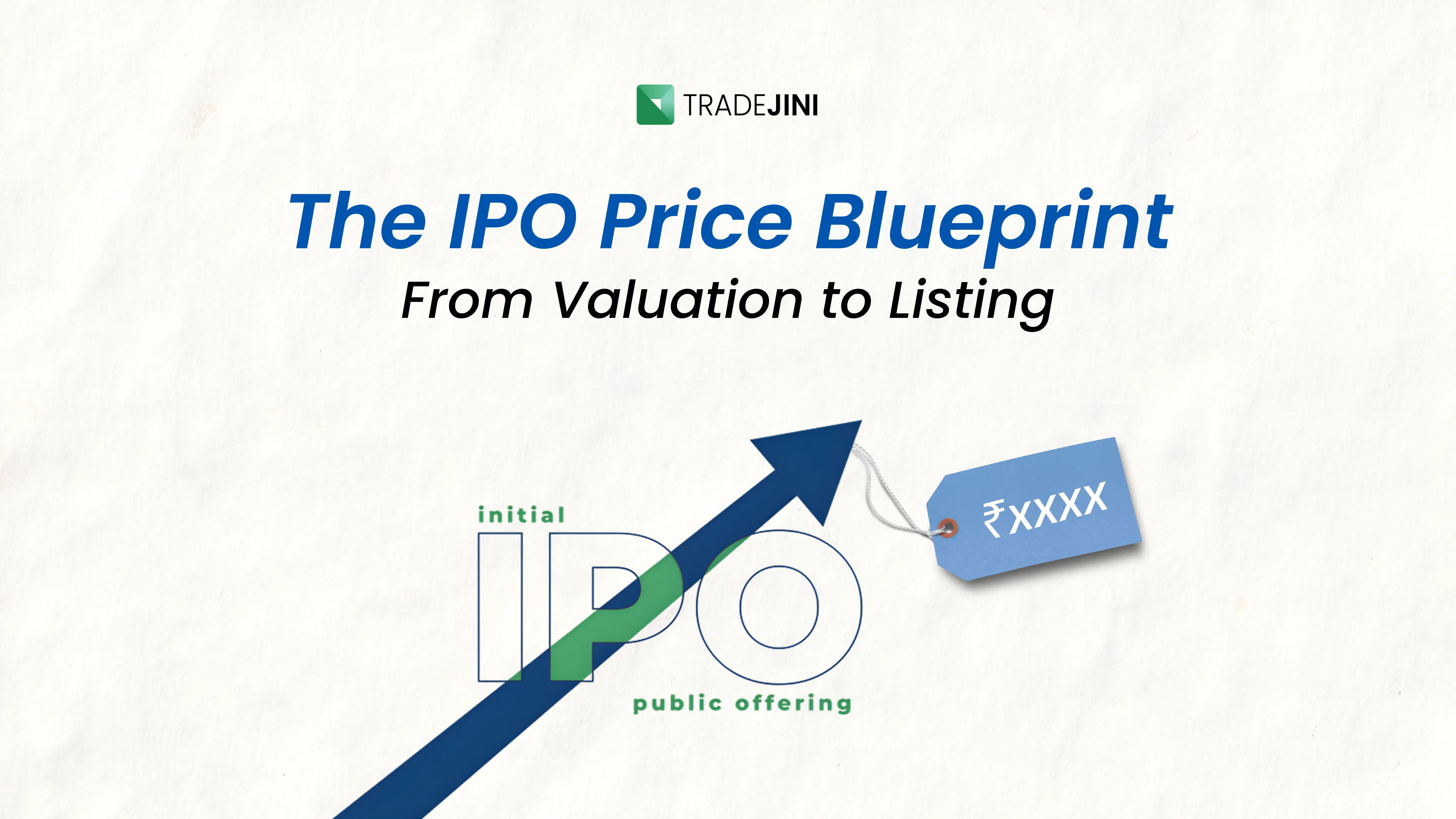 How Stock Prices Are Determined at the Time of an IPO