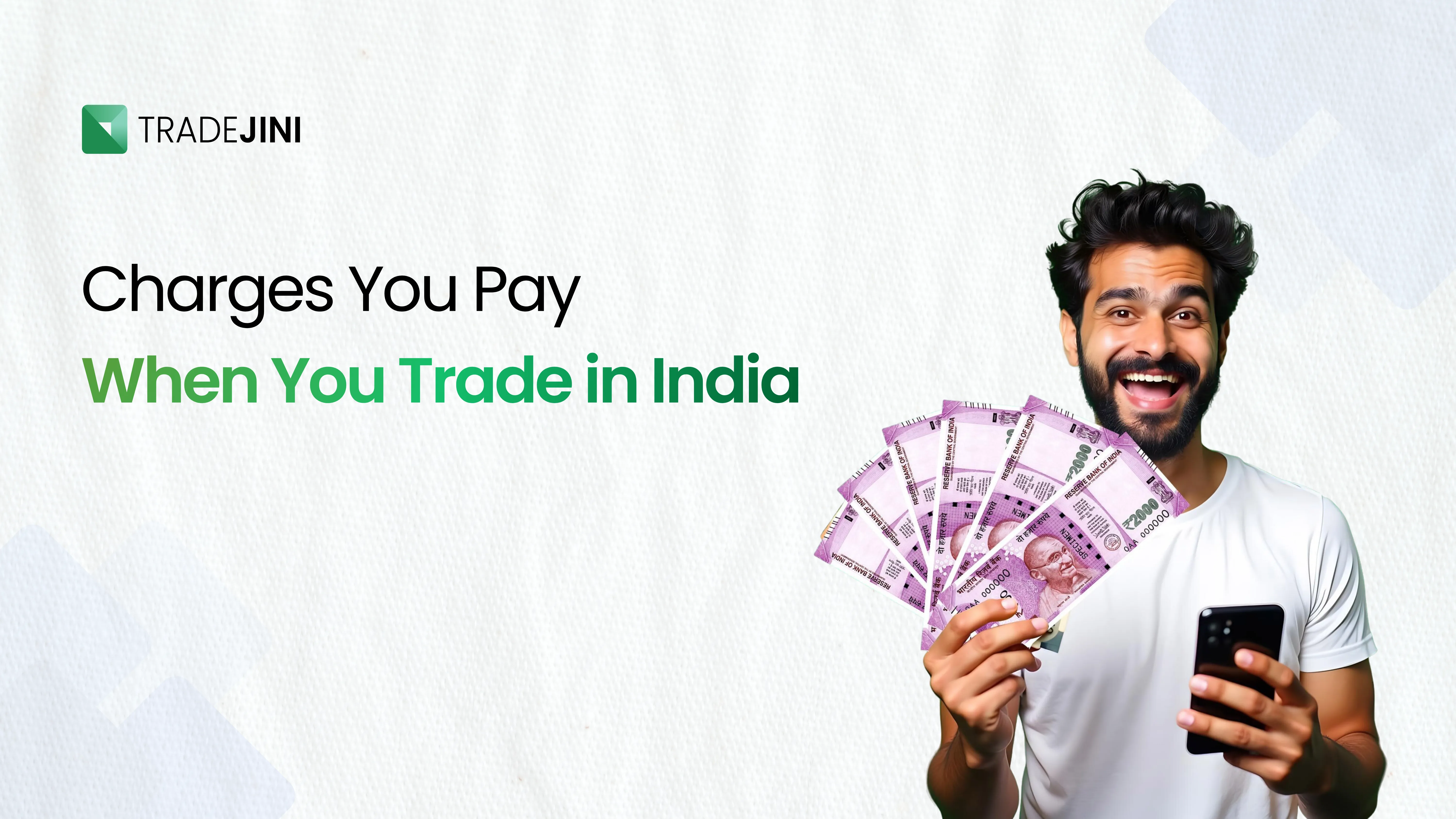 Charges You Pay When You Trade in India