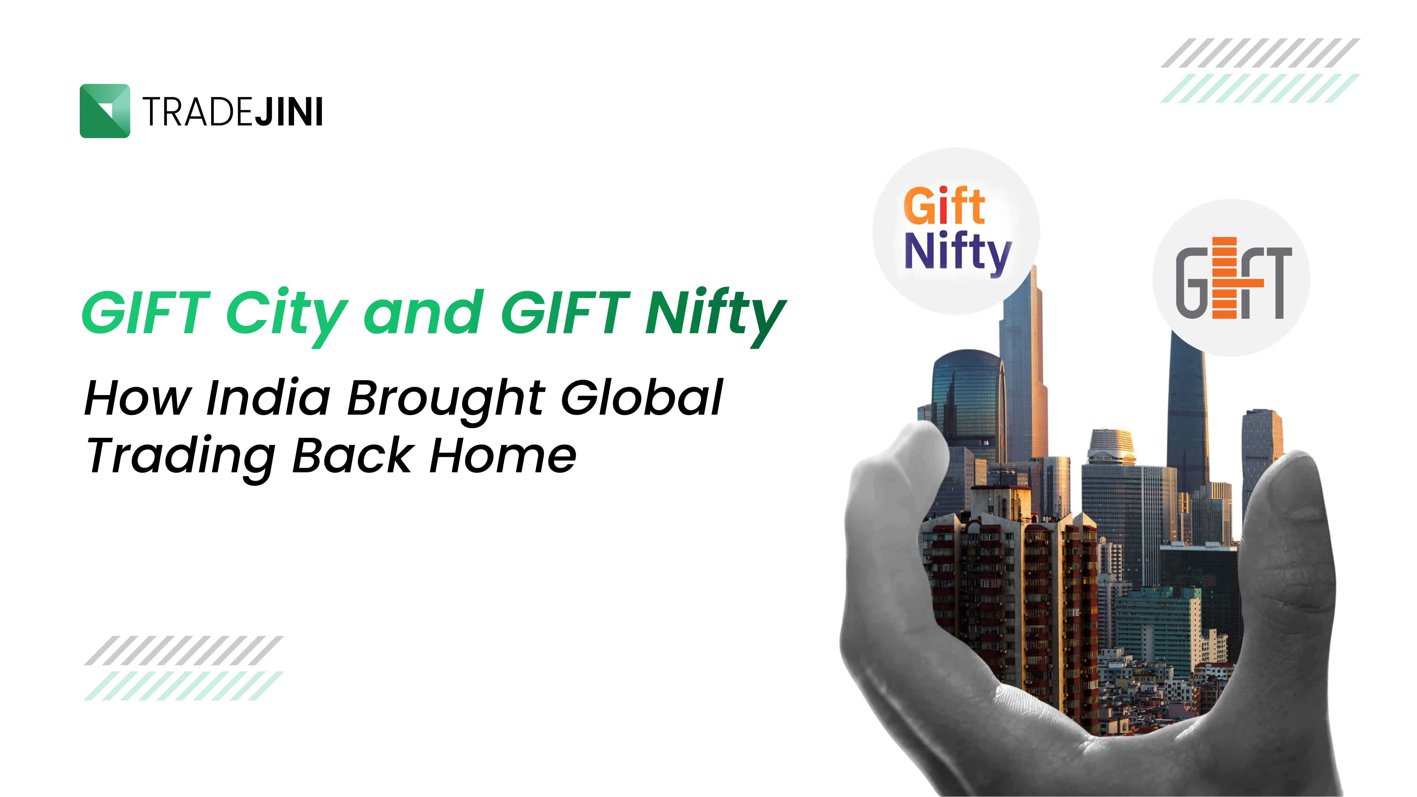 What is GIFT Nifty, and how is GIFT City different?