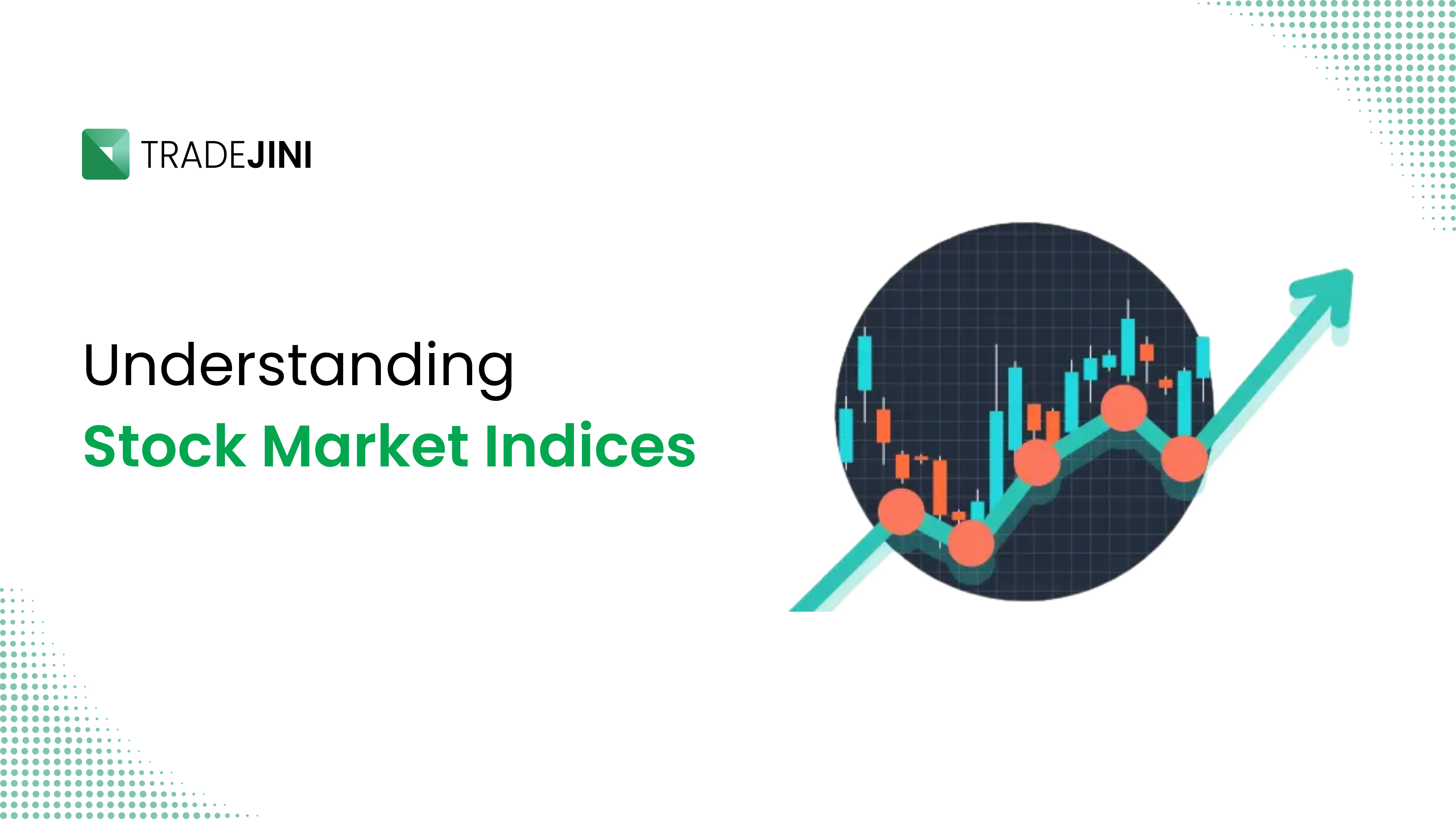 Understanding Stock Market Indices