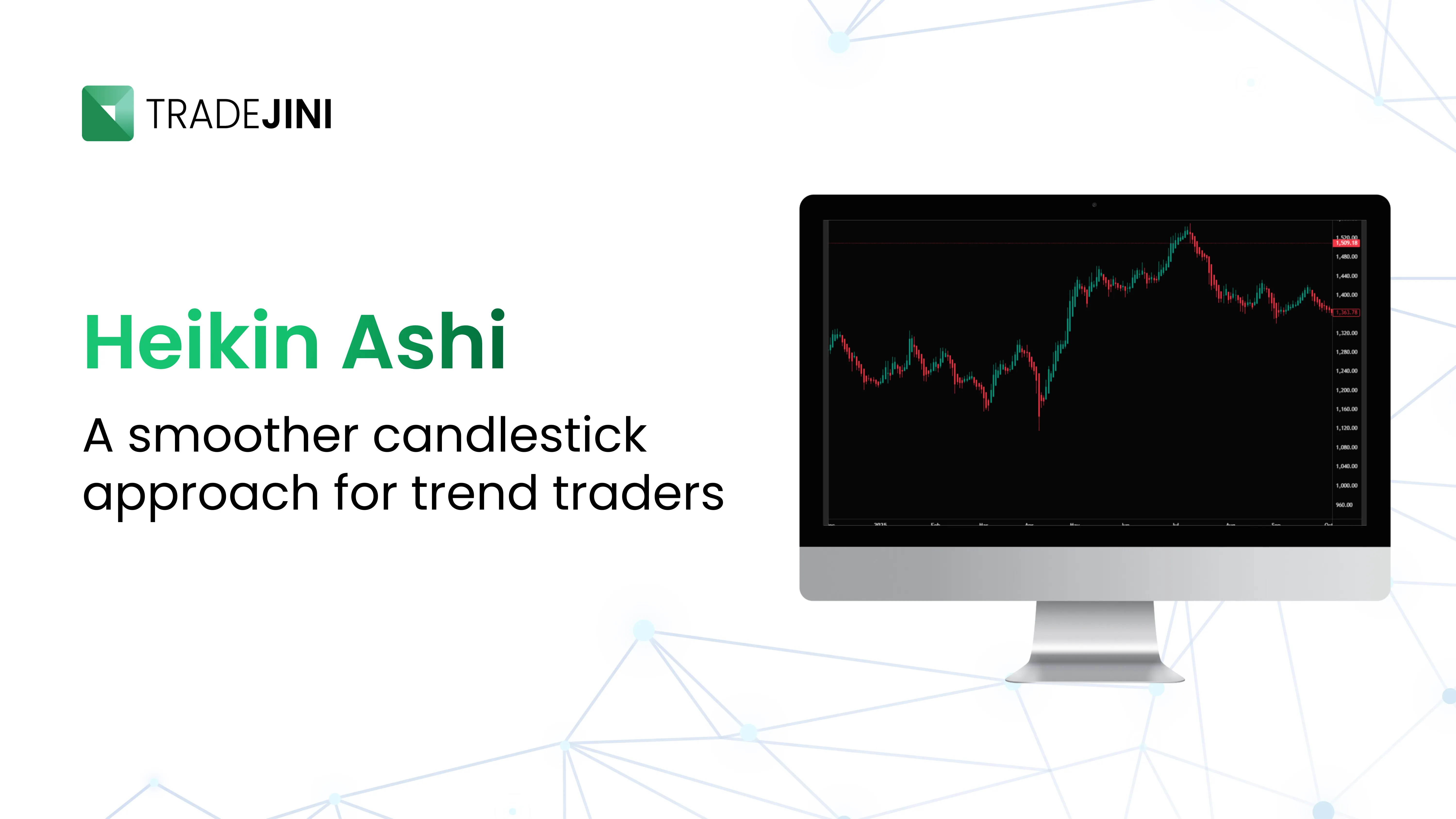 Heikin Ashi A smoother candlestick approach for trend traders