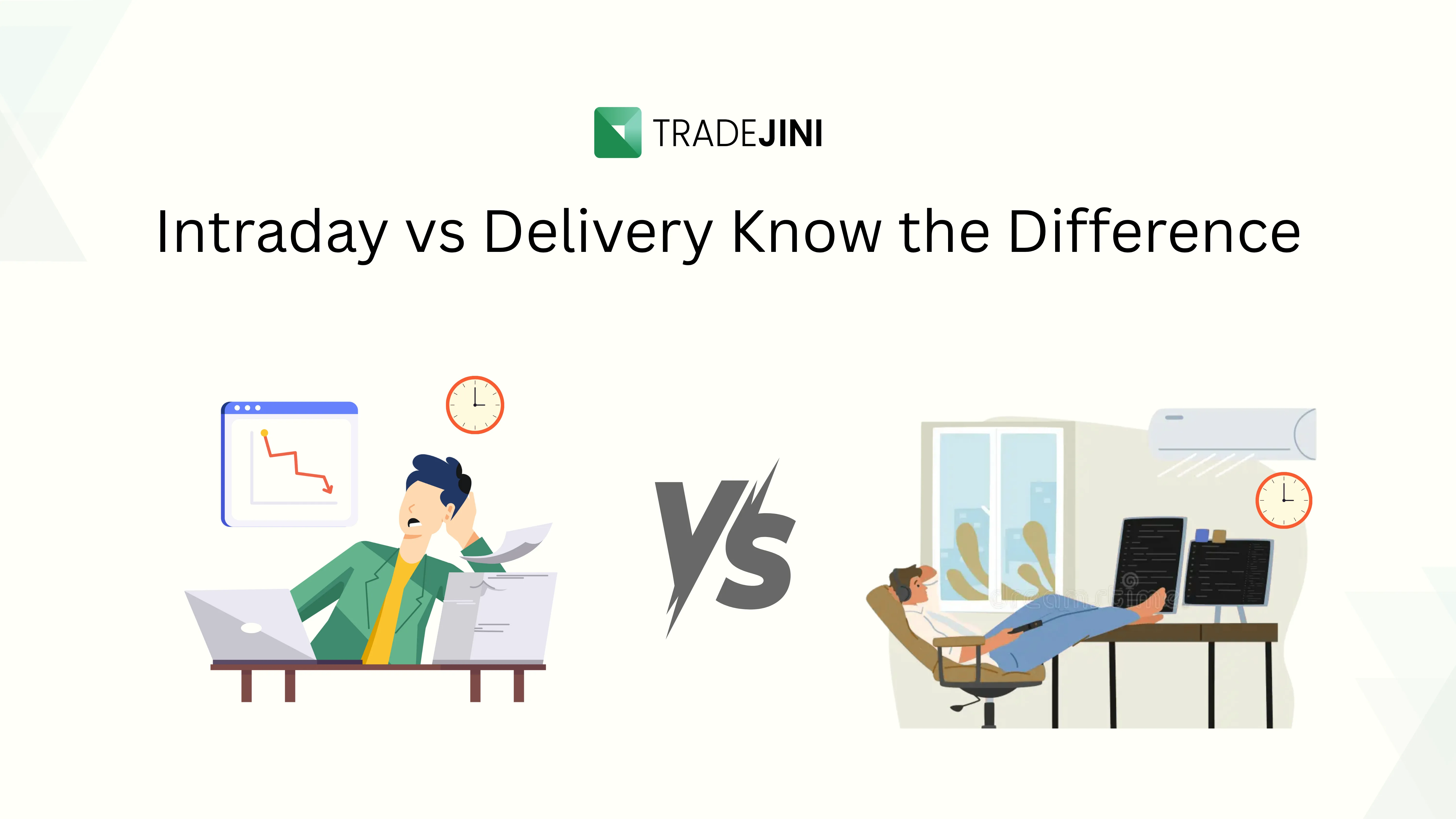 Intraday vs Delivery Know the Difference