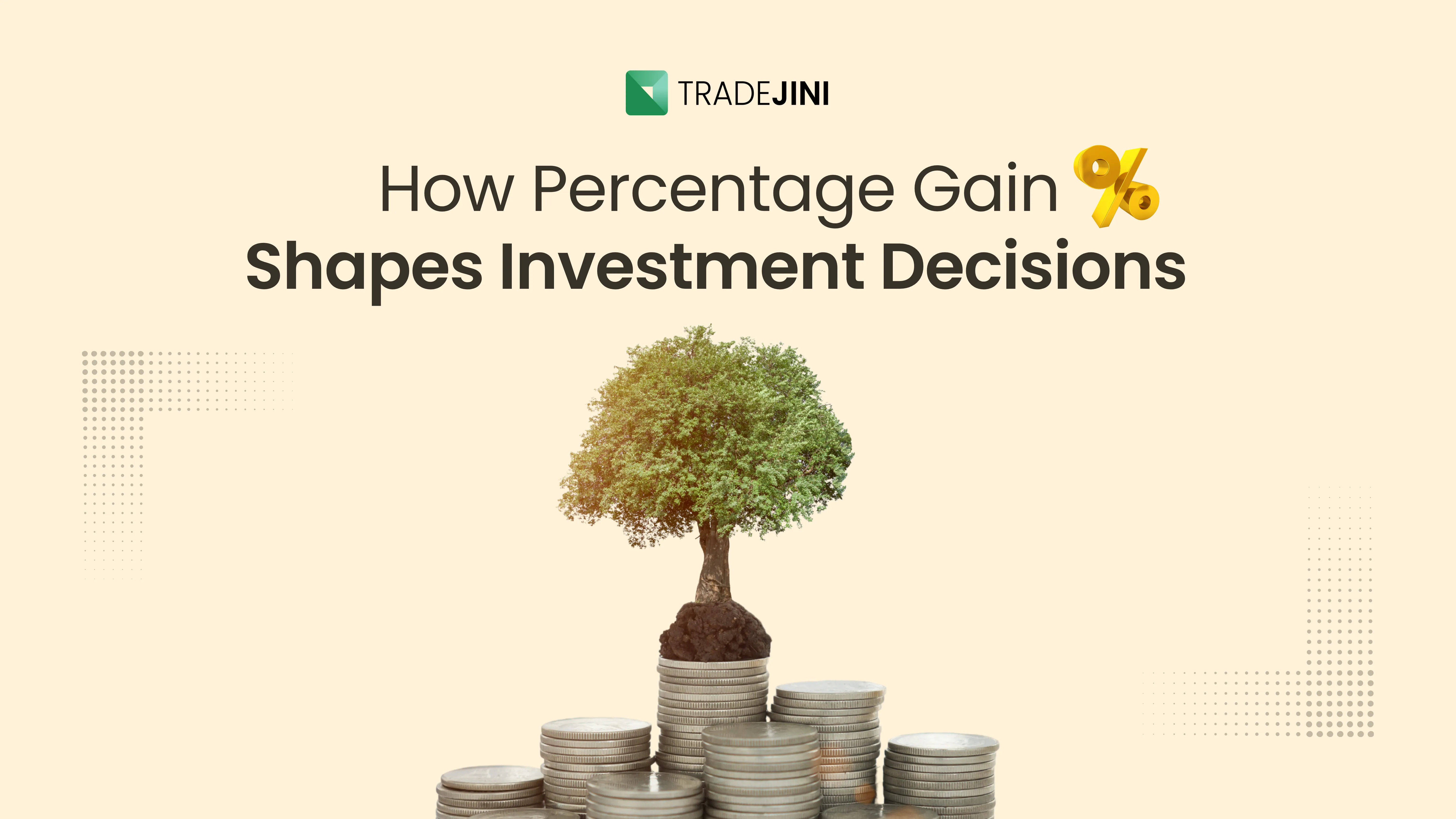 What is percentage gain?