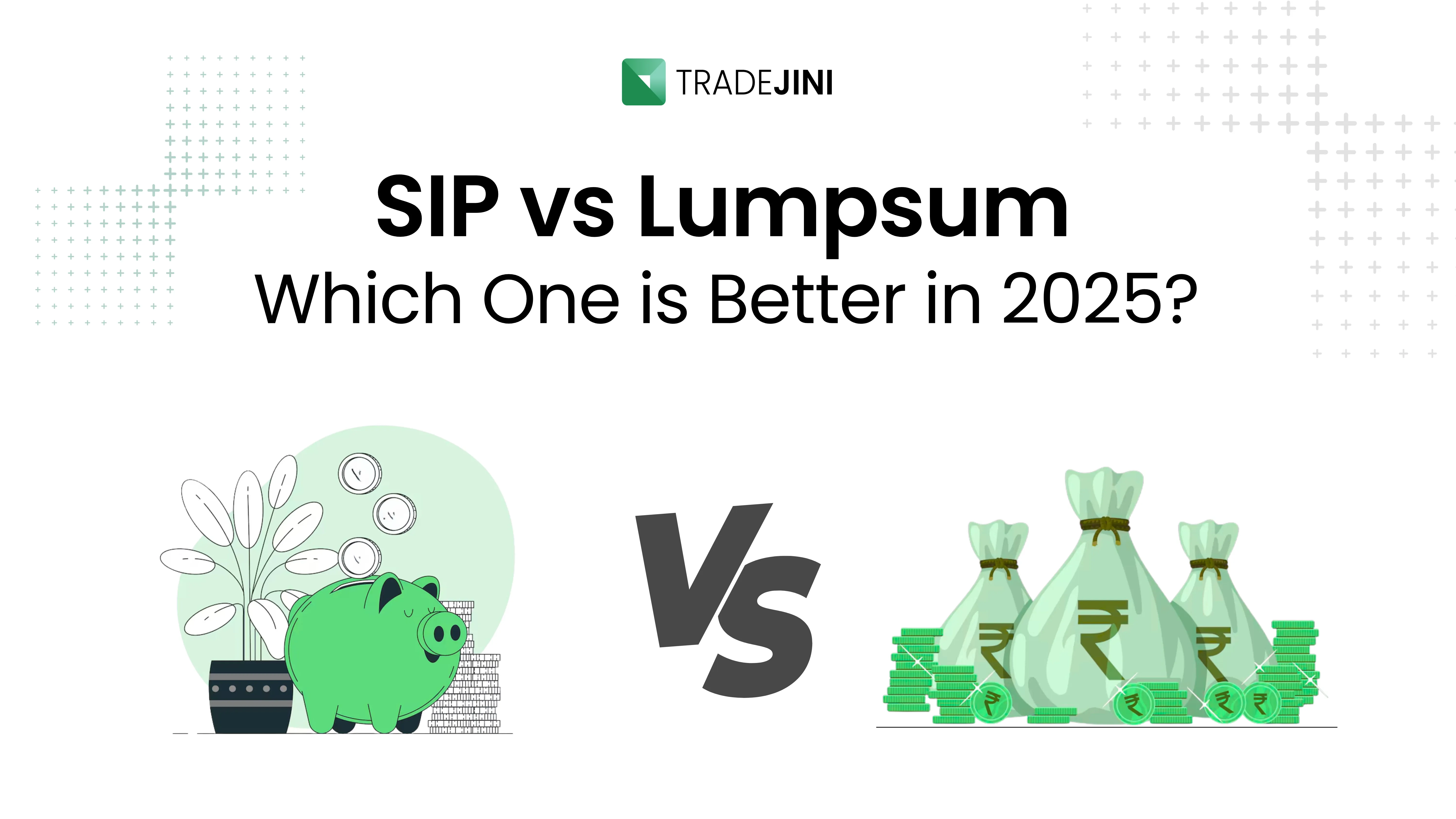 SIP vs Lumpsum