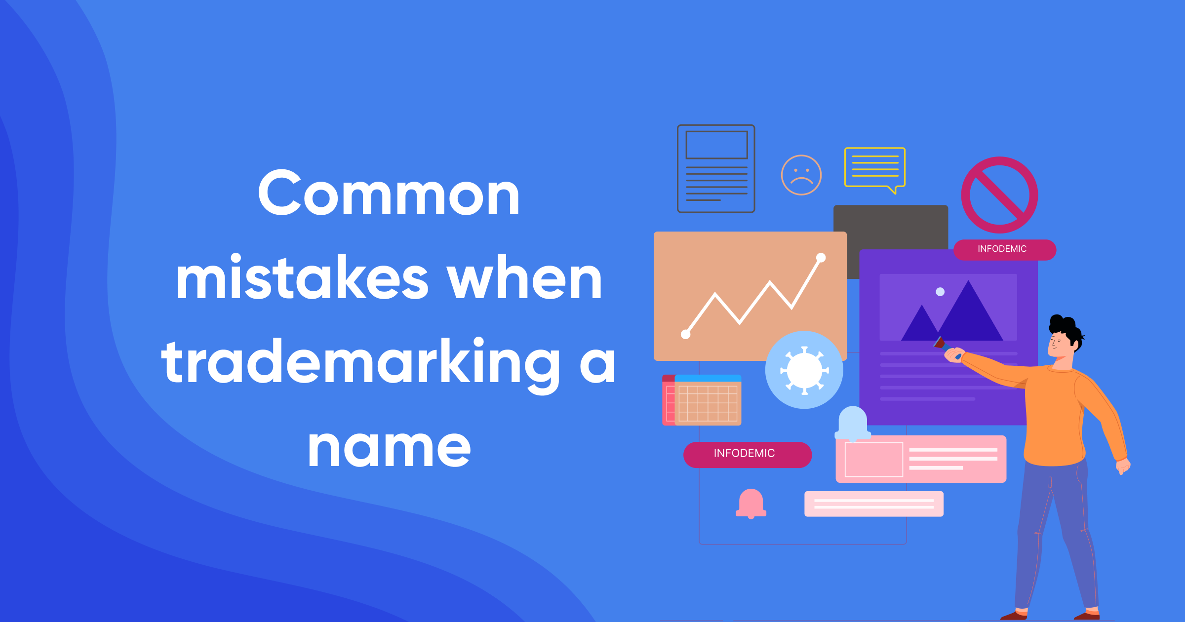 Common mistakes when trademarking a name