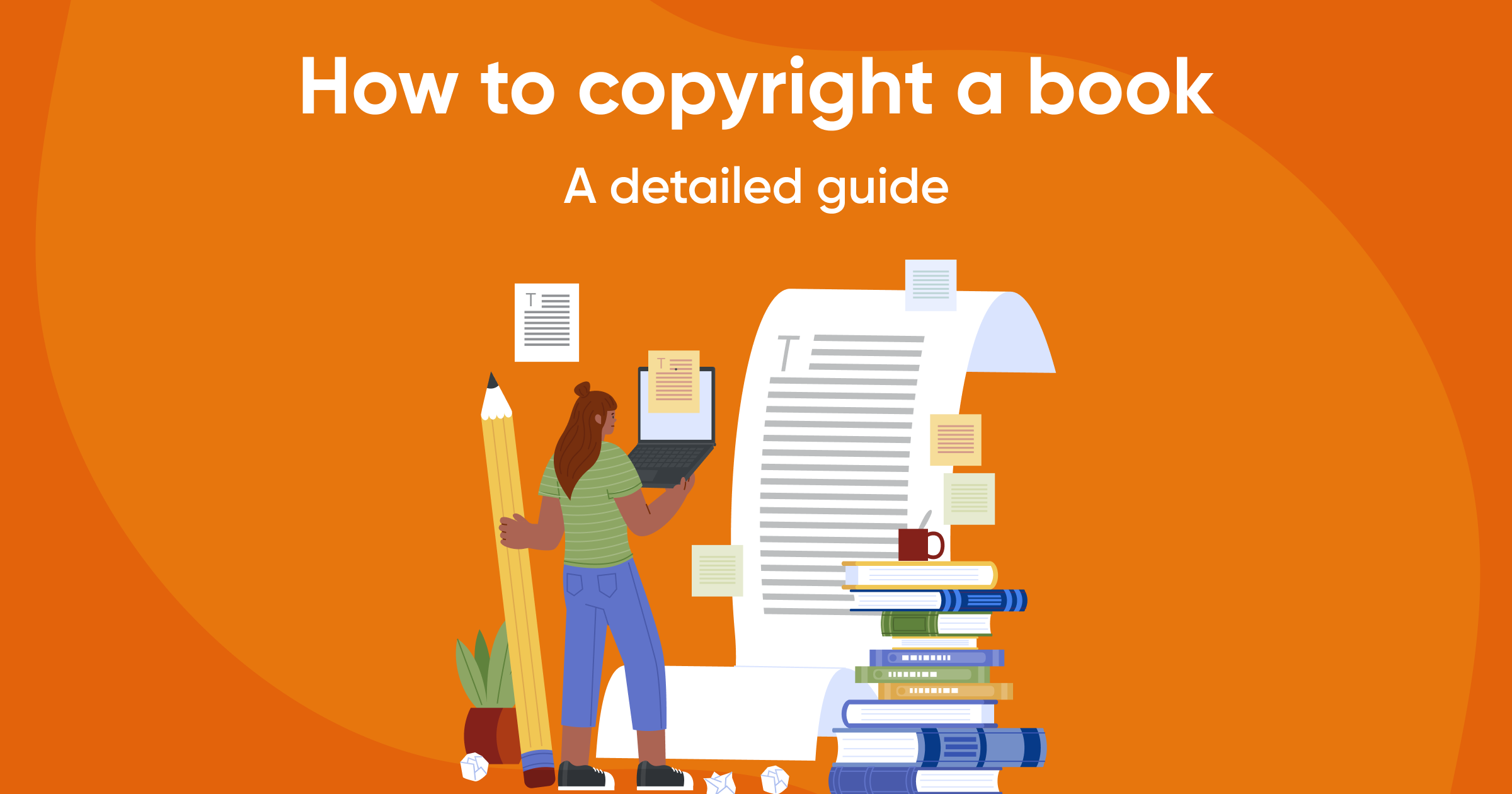 How to copyright a book: A detailed guide