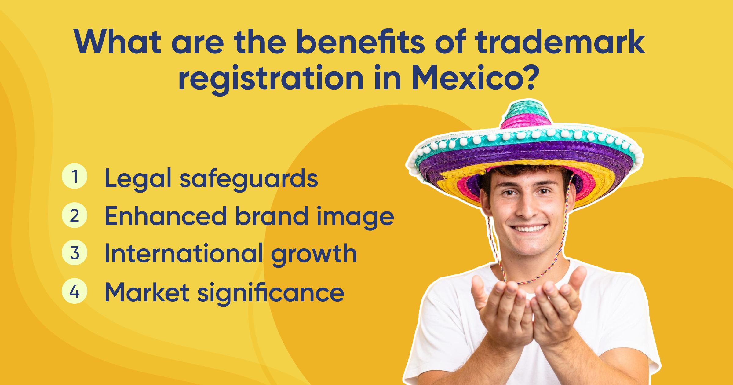 Benefits of trademark registration in Mexico