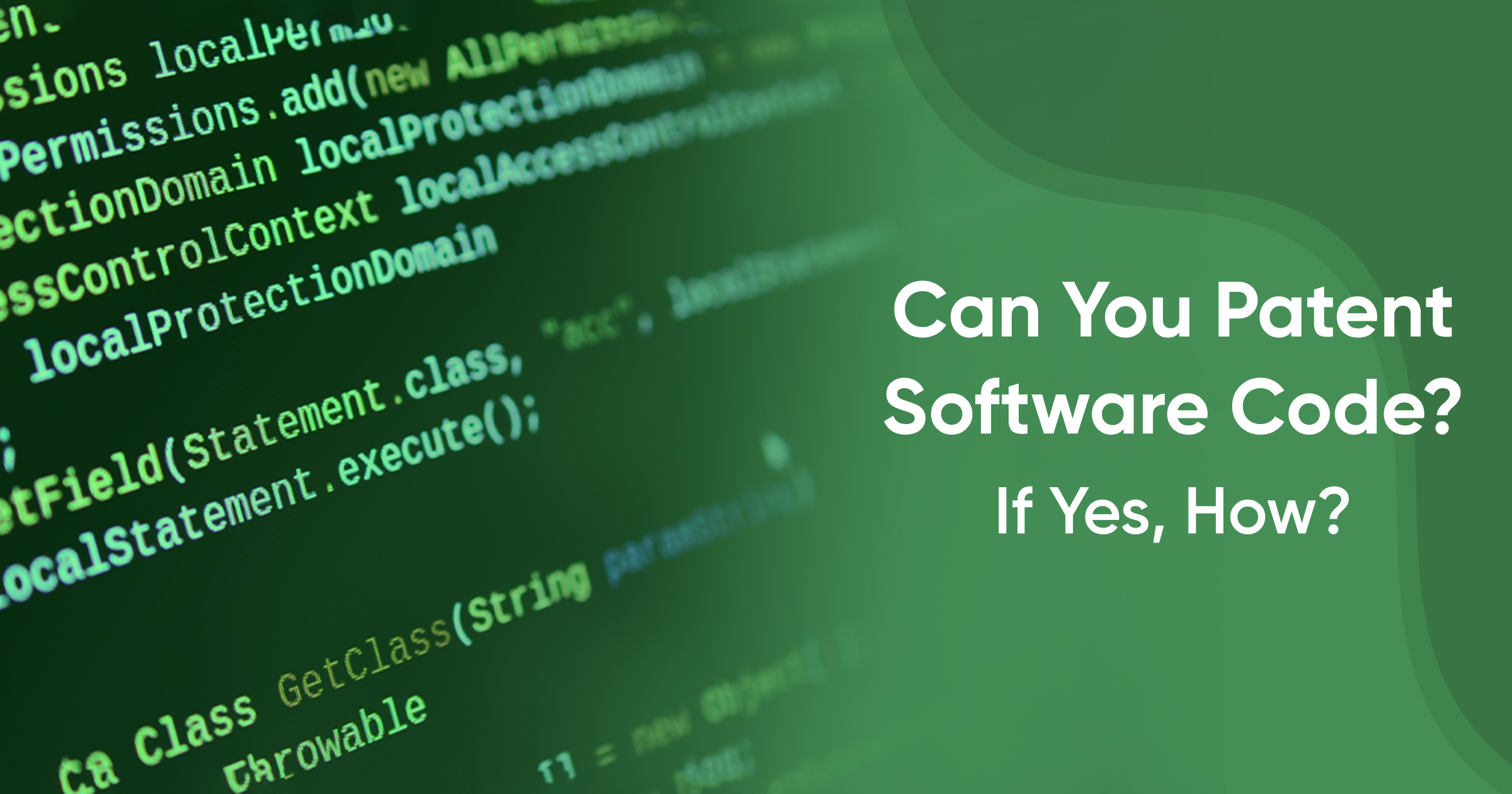 Can You Patent Software Code? If Yes, How?
