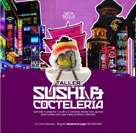 Taller de Sushi & Coctelería en Sexy Seul Bbq en Bogotá