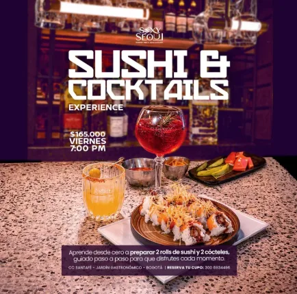 Sushi & Cocktails Experience / Sexy Seoul en Bogotá
