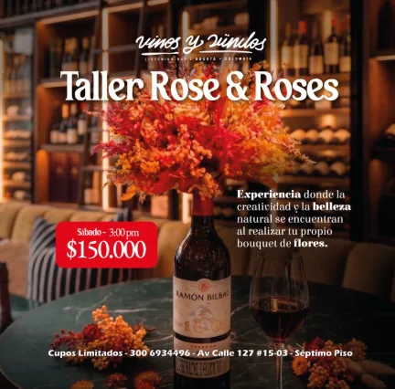 Taller Rose & Roses en Vinos & Vinilos en Bogotá