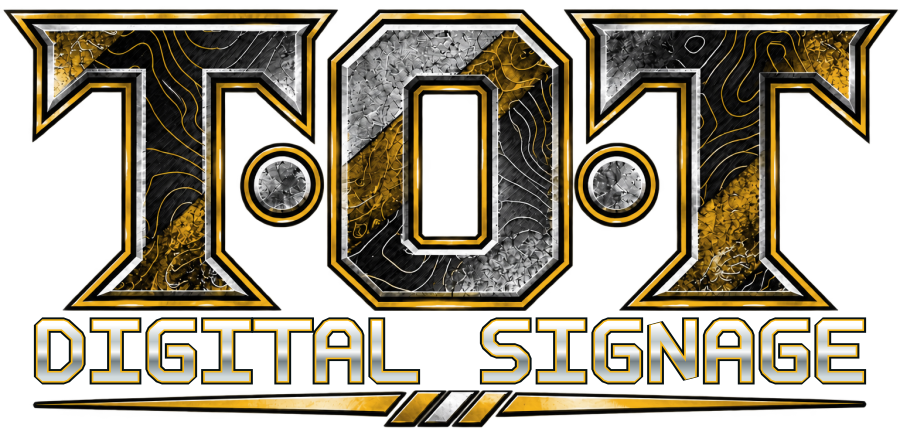 T•O•T DIGITAL SIGNAGE