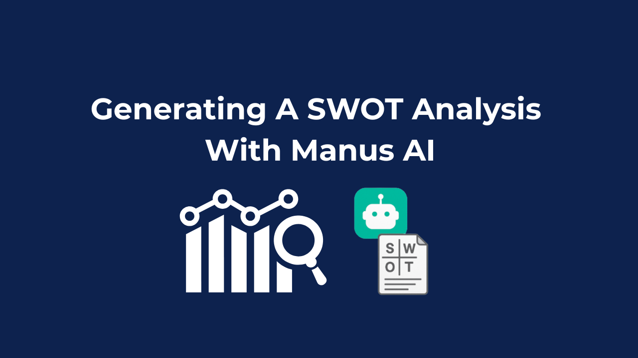 Generating A SWOT Analysis With AI