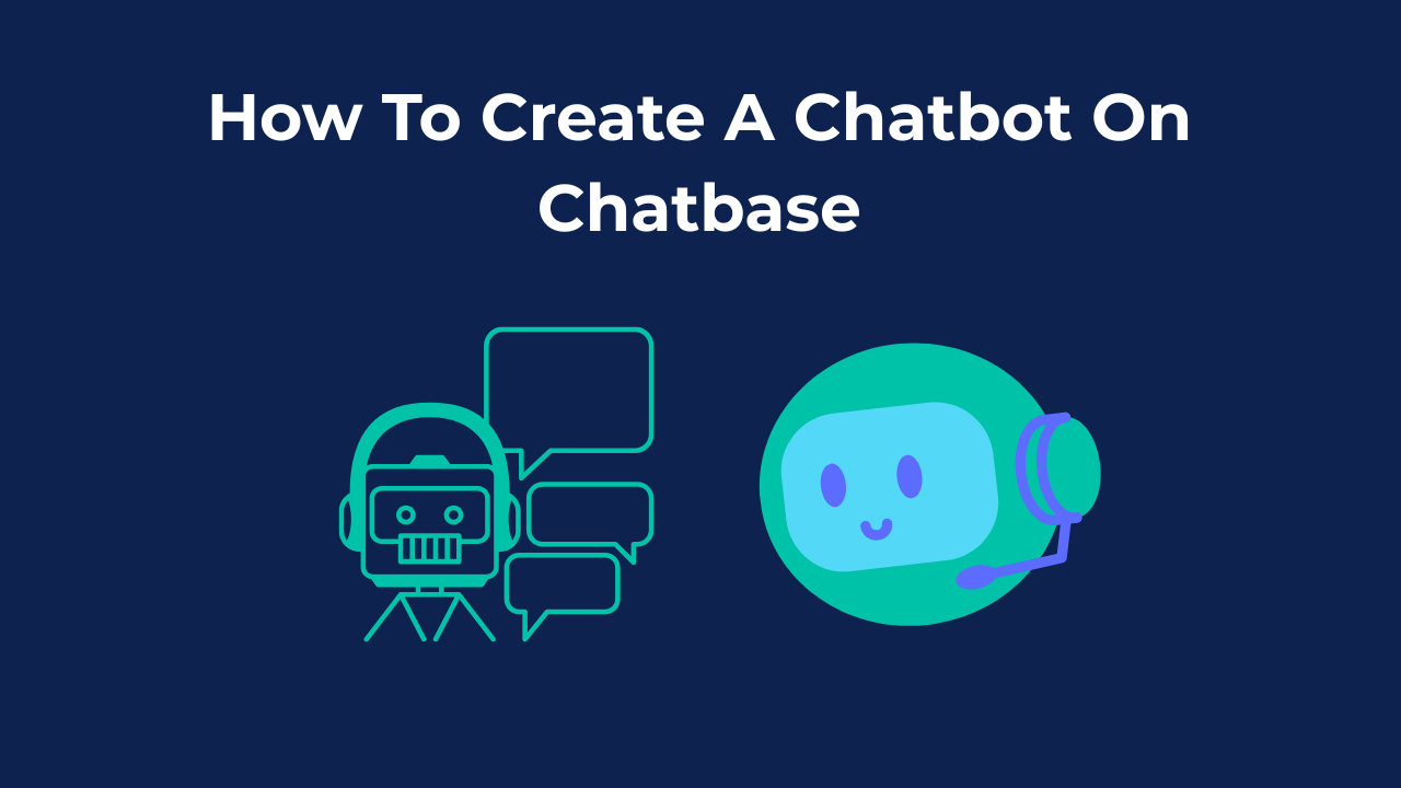 Creating A Chatbot with Chatbase