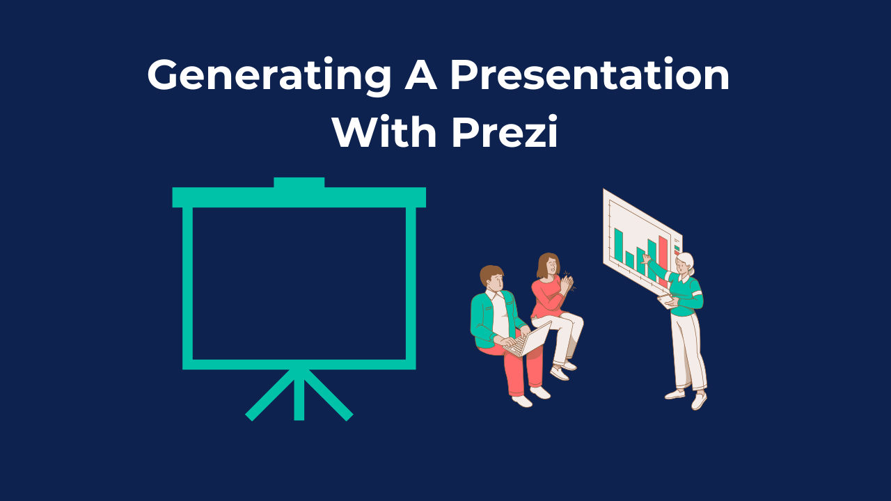Creating A Presentation with Prezi