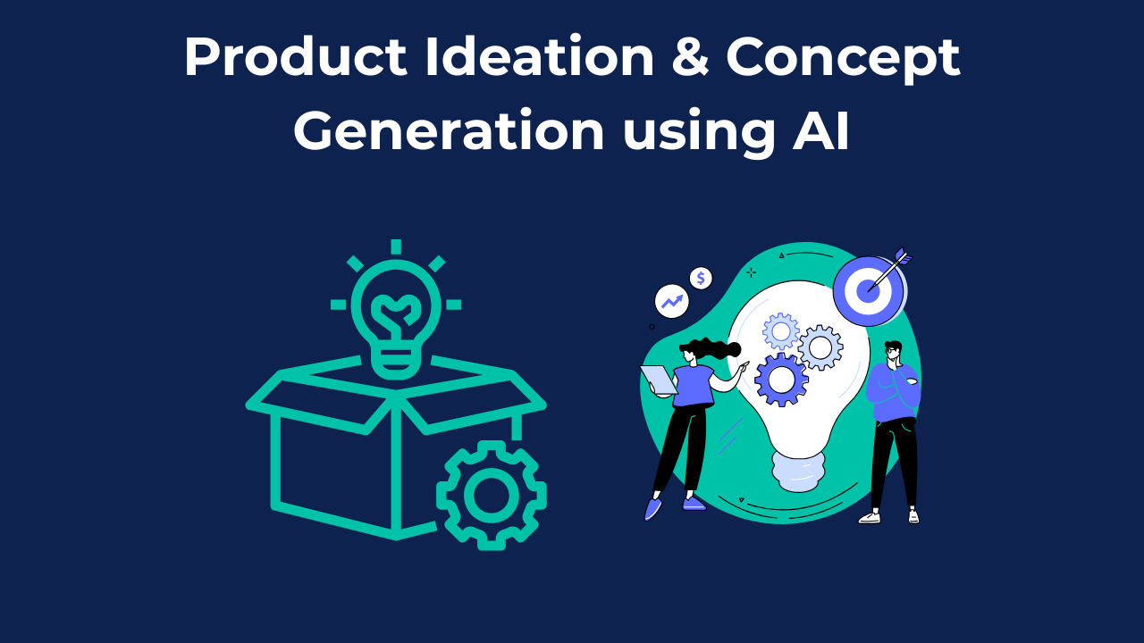 Creating Product Ideation & Concept Generation with AI using ChatGPT