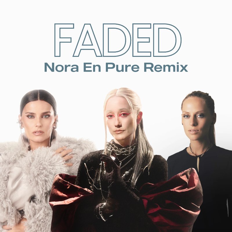 Faded - Nora En Pure remix — page 2
