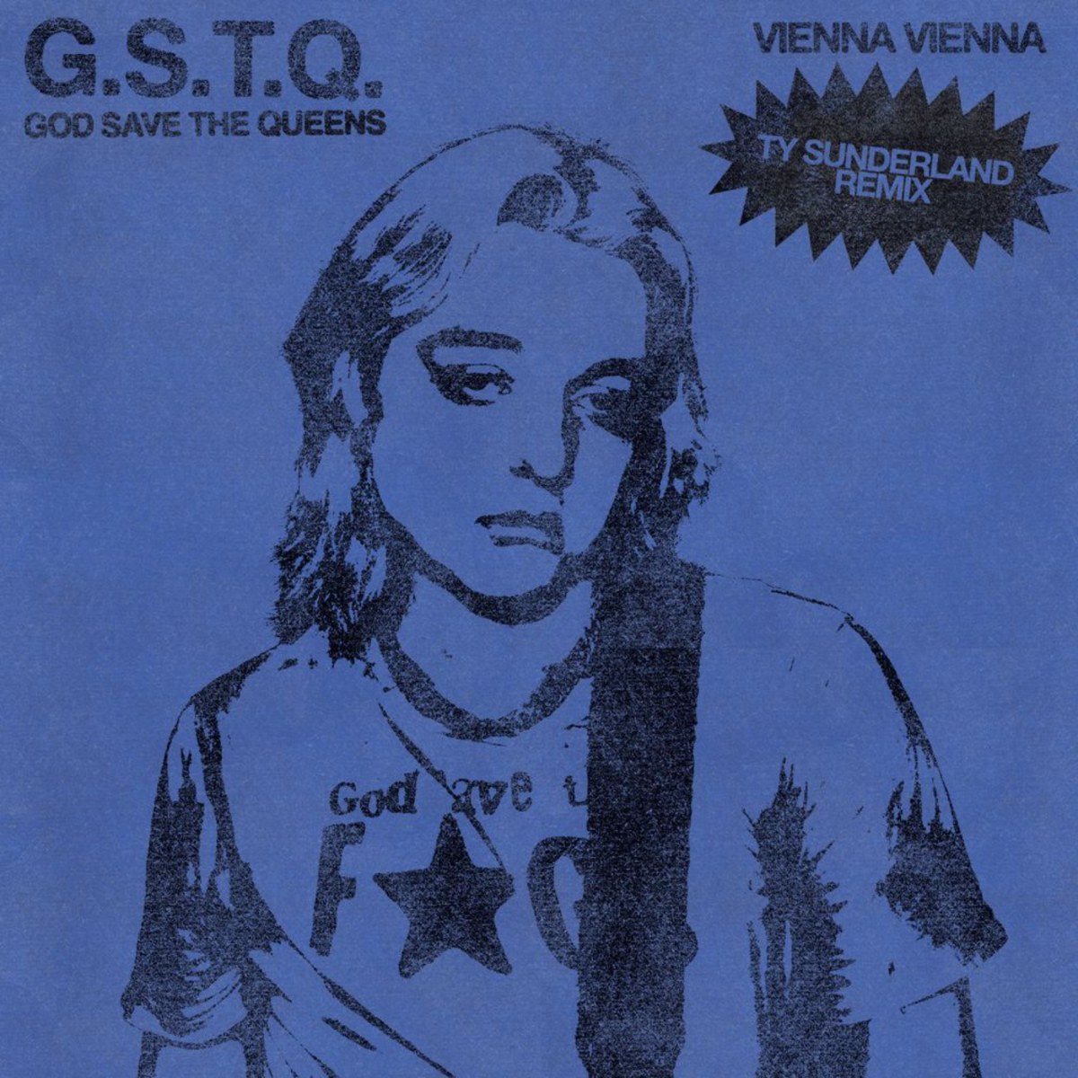God Save The Queens (Ty Sunderland Remix) 