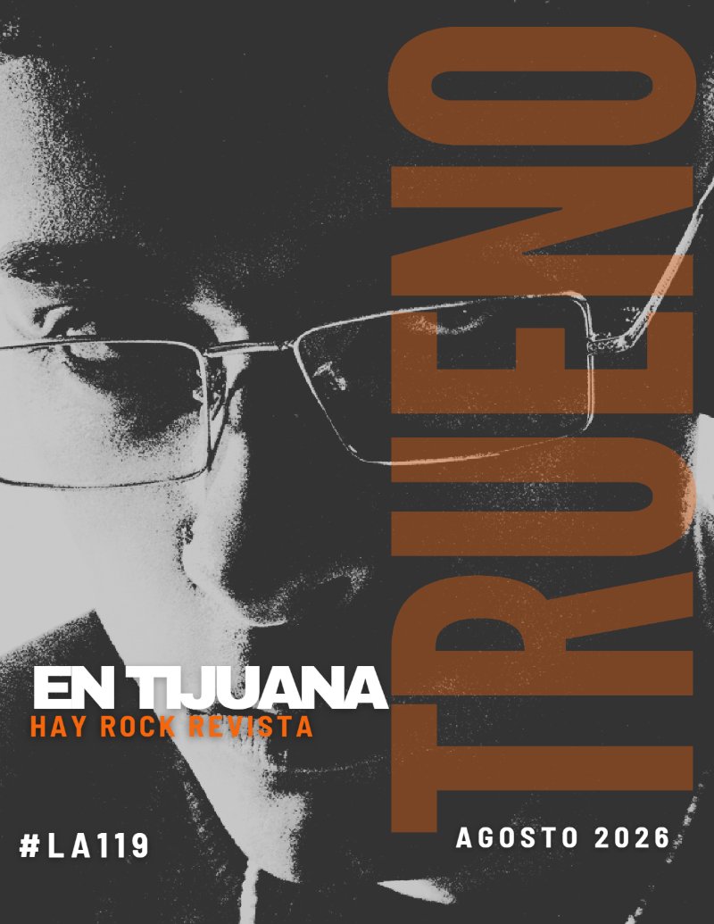 En Tijuana Hay Rock Revista - Edicion 119 — page 2