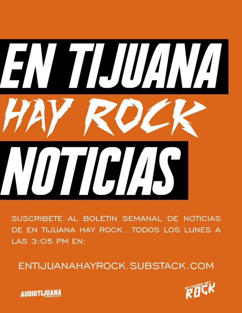 En Tijuana Hay Rock Revista - Edicion 119 — page 7