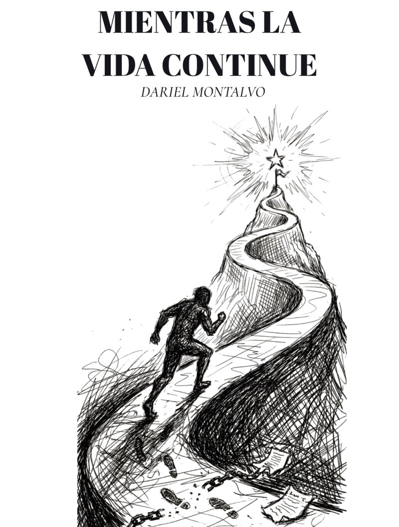 MIENTRAS LA VIDA CONTINUE — page 1