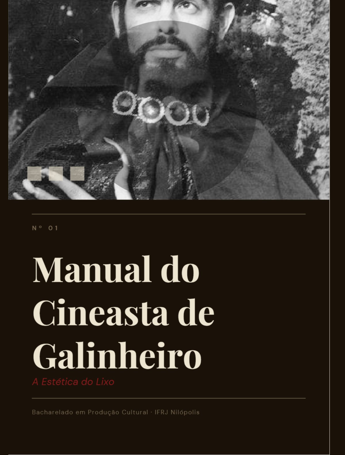 Manual do Cineasta de Galinheiro · A Estética do Lixo · 2026