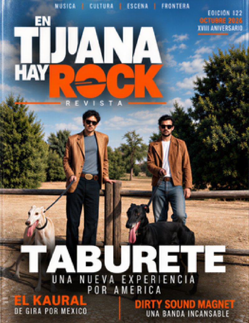 En Tijuana Hay Rock Revista - Edicion 122 — page 2