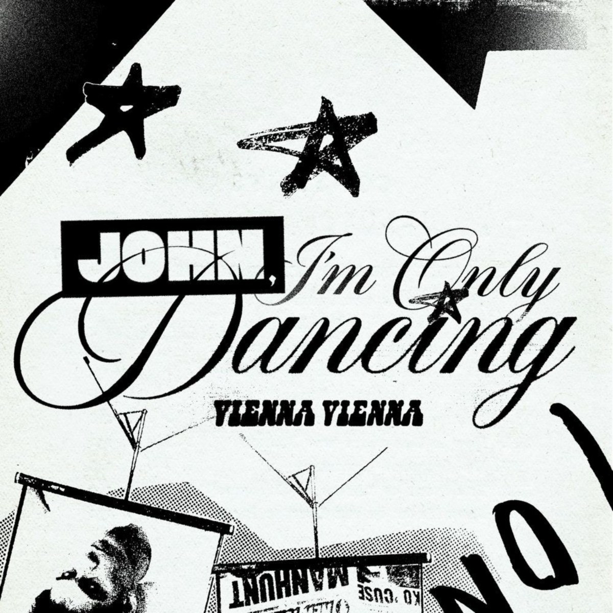 John, I’m Only Dancing