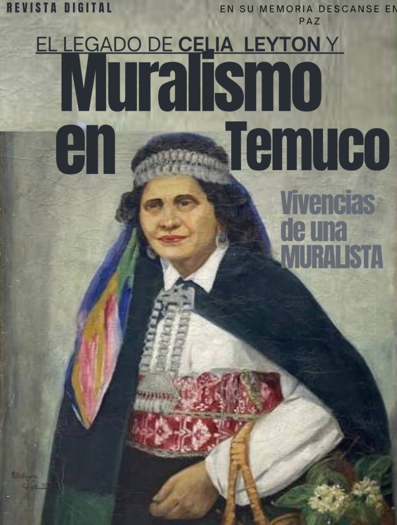 Muralismo en Temuco y el legado de Celia Leyton — page 1