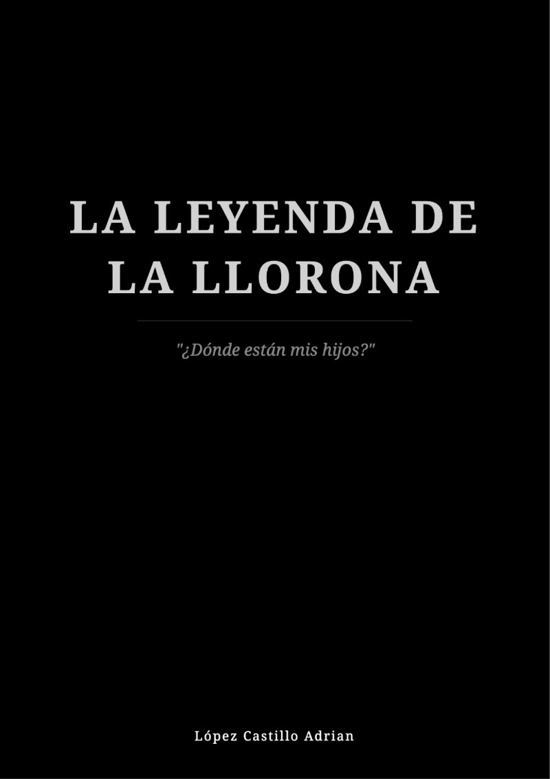 La leyenda de la llorona — page 1