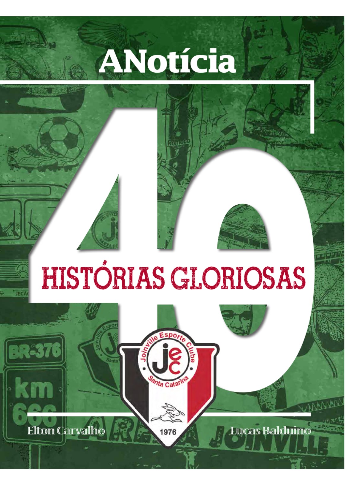40 Histórias Gloriosas