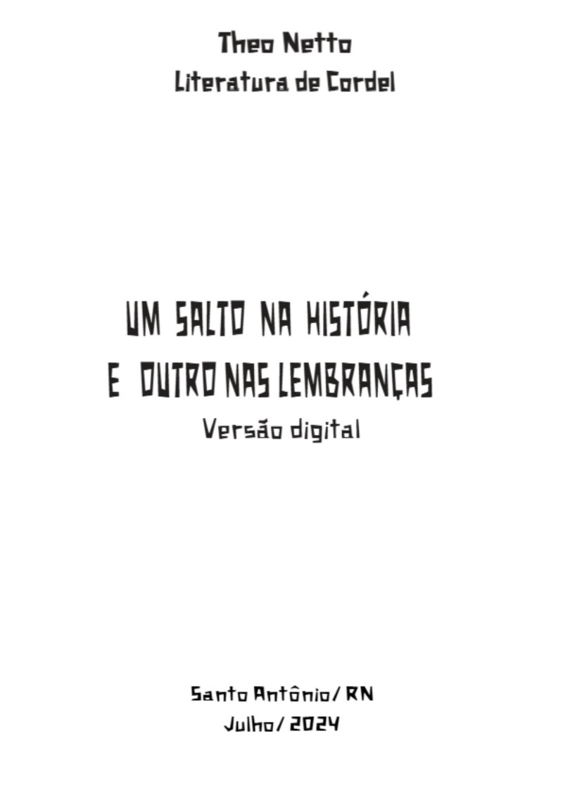 UM SALTO NA HISTÓRIA E OUTRO NAS LEMBRANÇAS (Cordel digital) — page 2