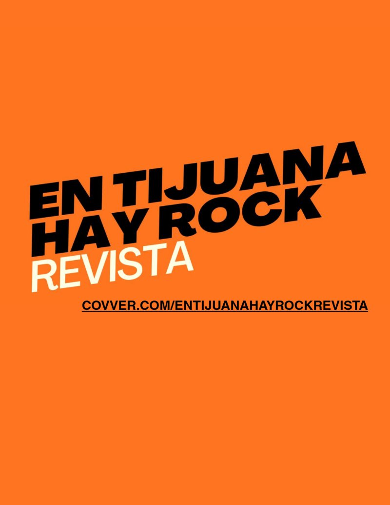 En Tijuana Hay Rock Revista - Edicion 120 — page 50