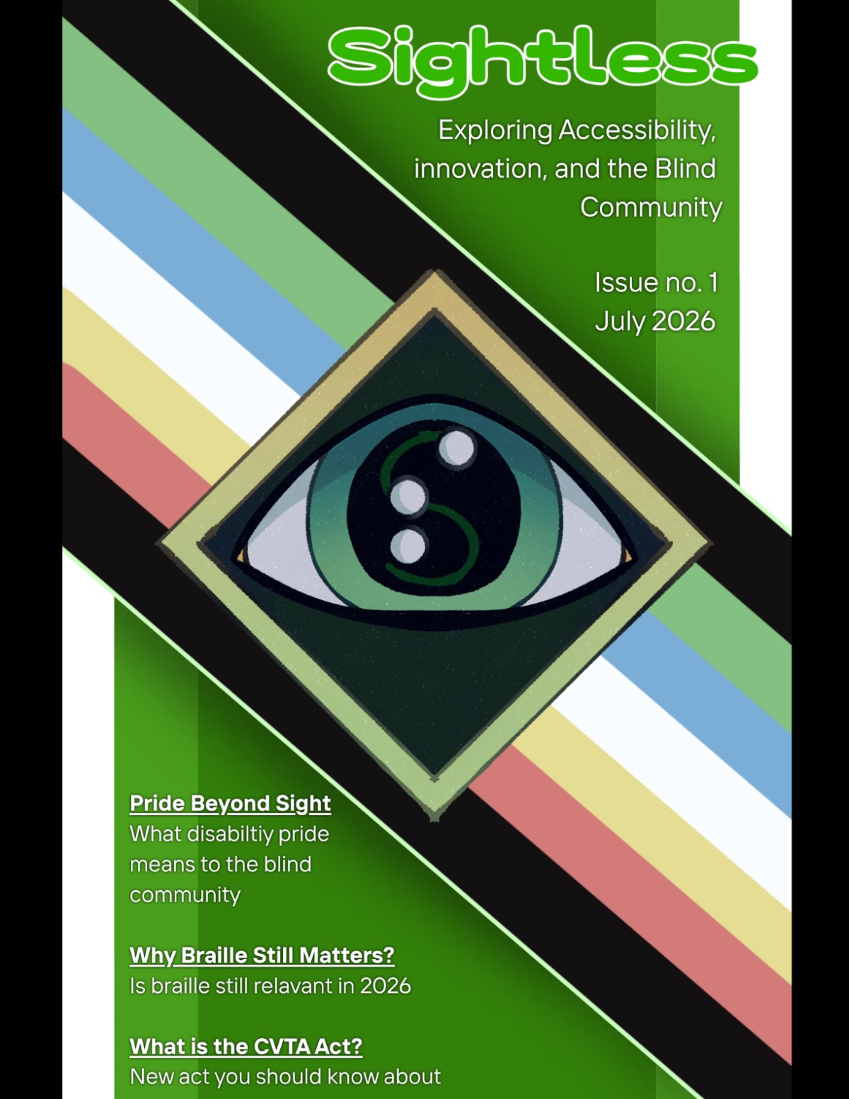 Sightless Magazine July Edition