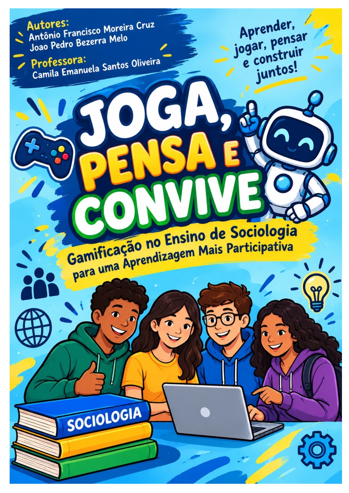 PENSA, JOGA E CONVIVE