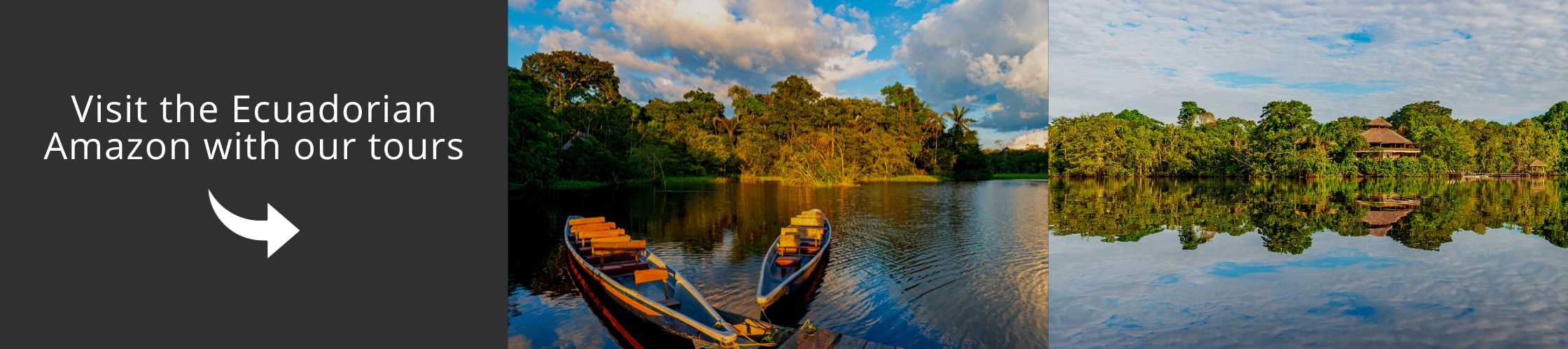 Visit the Ecuadorian Amazon with our tours